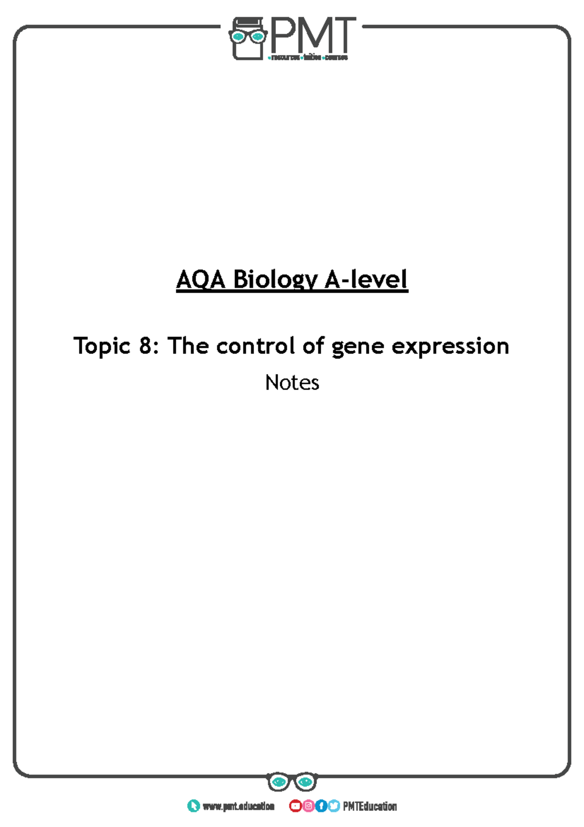 Summary Notes - AQA Biology A-level Topic 8: The Control Of Gene ...