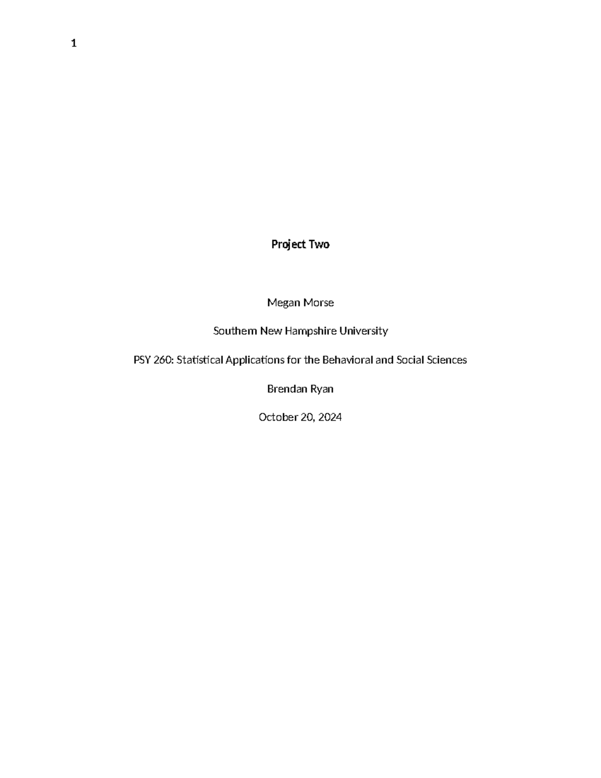 PSY260 - Project Two - Psy 260 - 1 Project Two Megan Morse Southern New ...