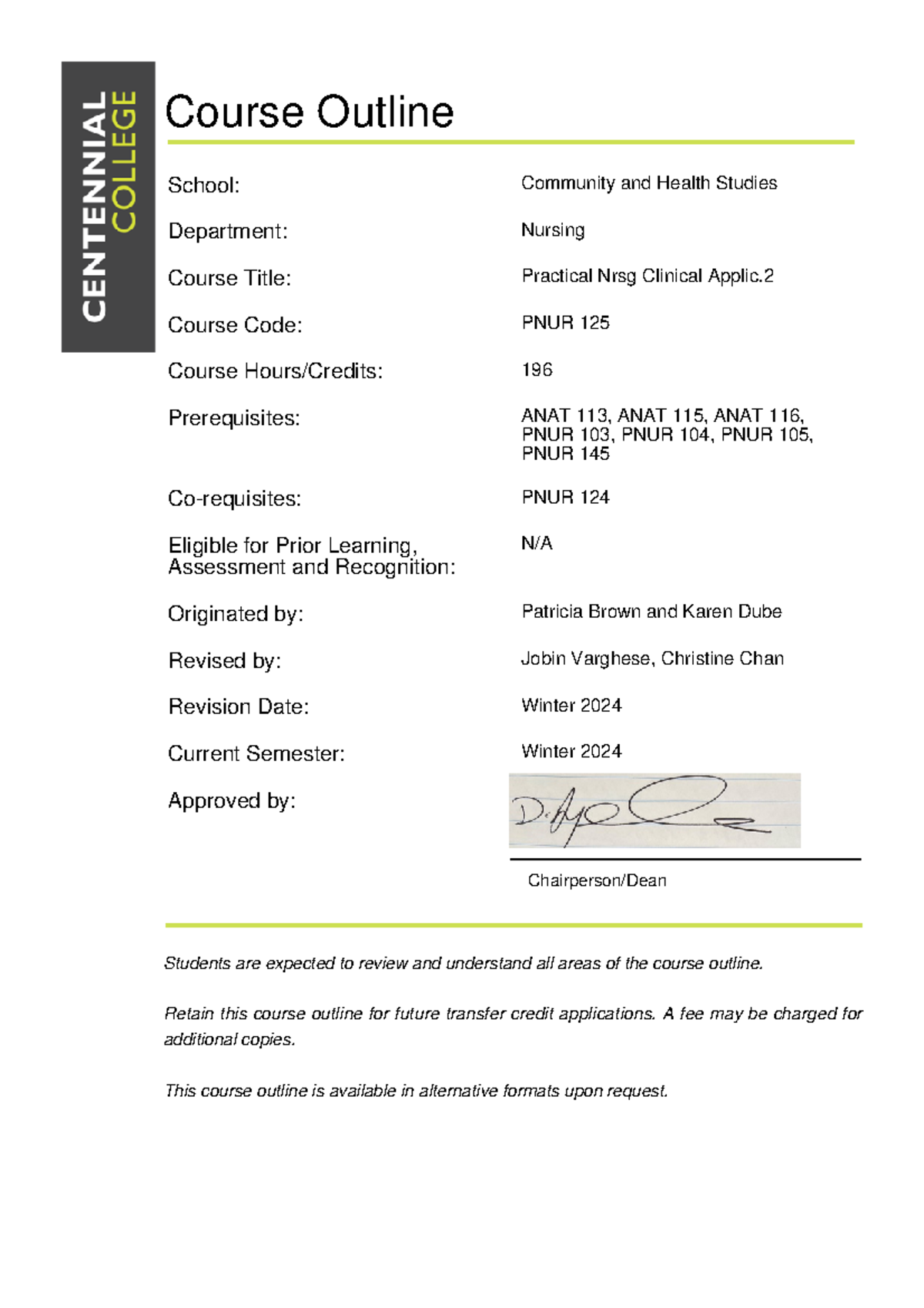 Winter 2024 PNUR125 Course Outline - Course Outline Chairperson/Dean ...