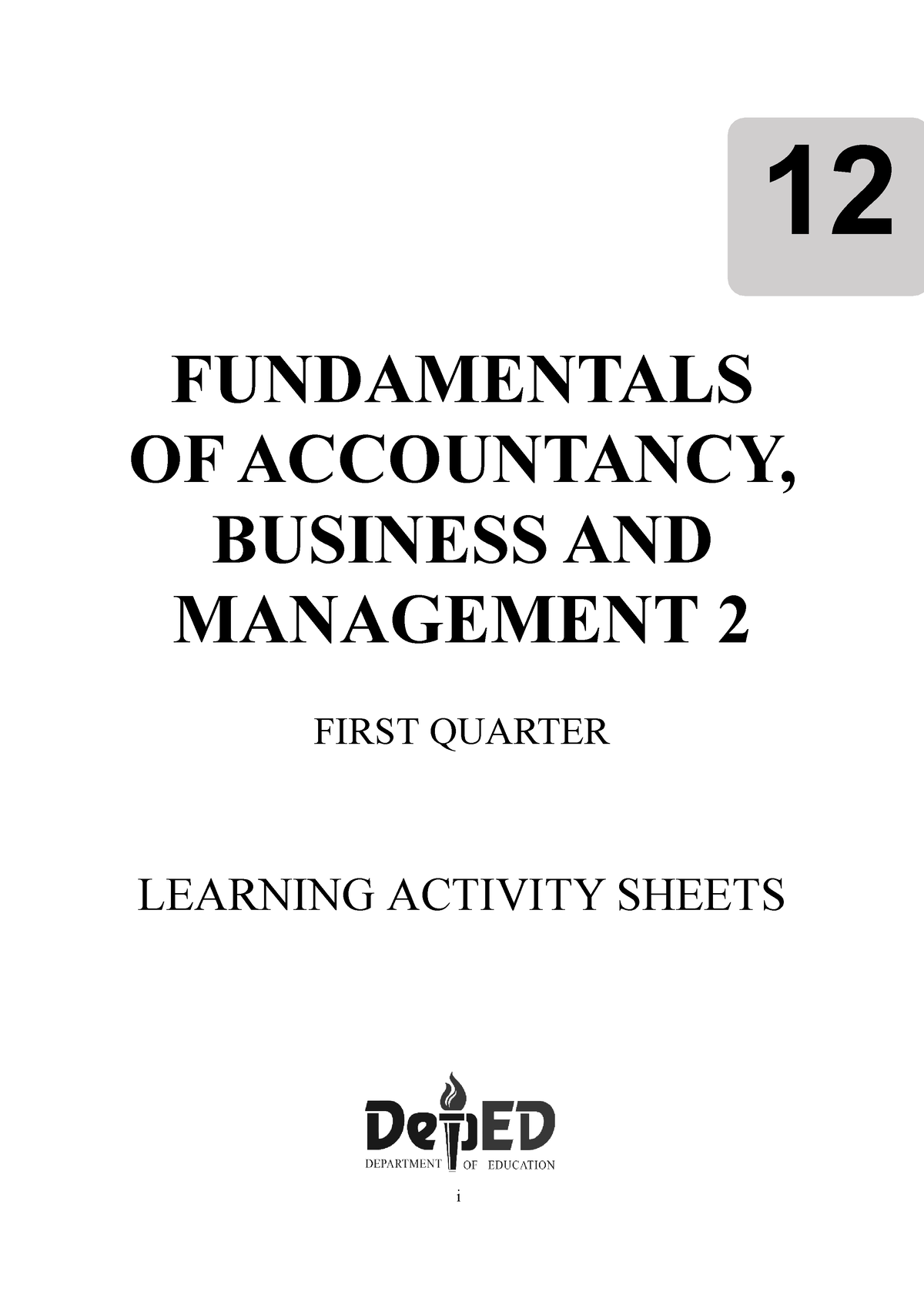 FABM-2 LAS Quarter 3 - Copy - I 12 FUNDAMENTALS OF ACCOUNTANCY ...