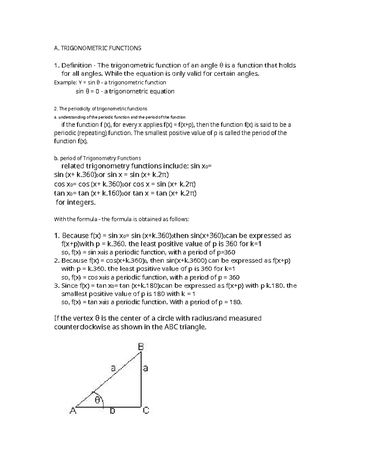 Trigonometric Function Unit1 A. TRIGONOMETRIC FUNCTIONS 1