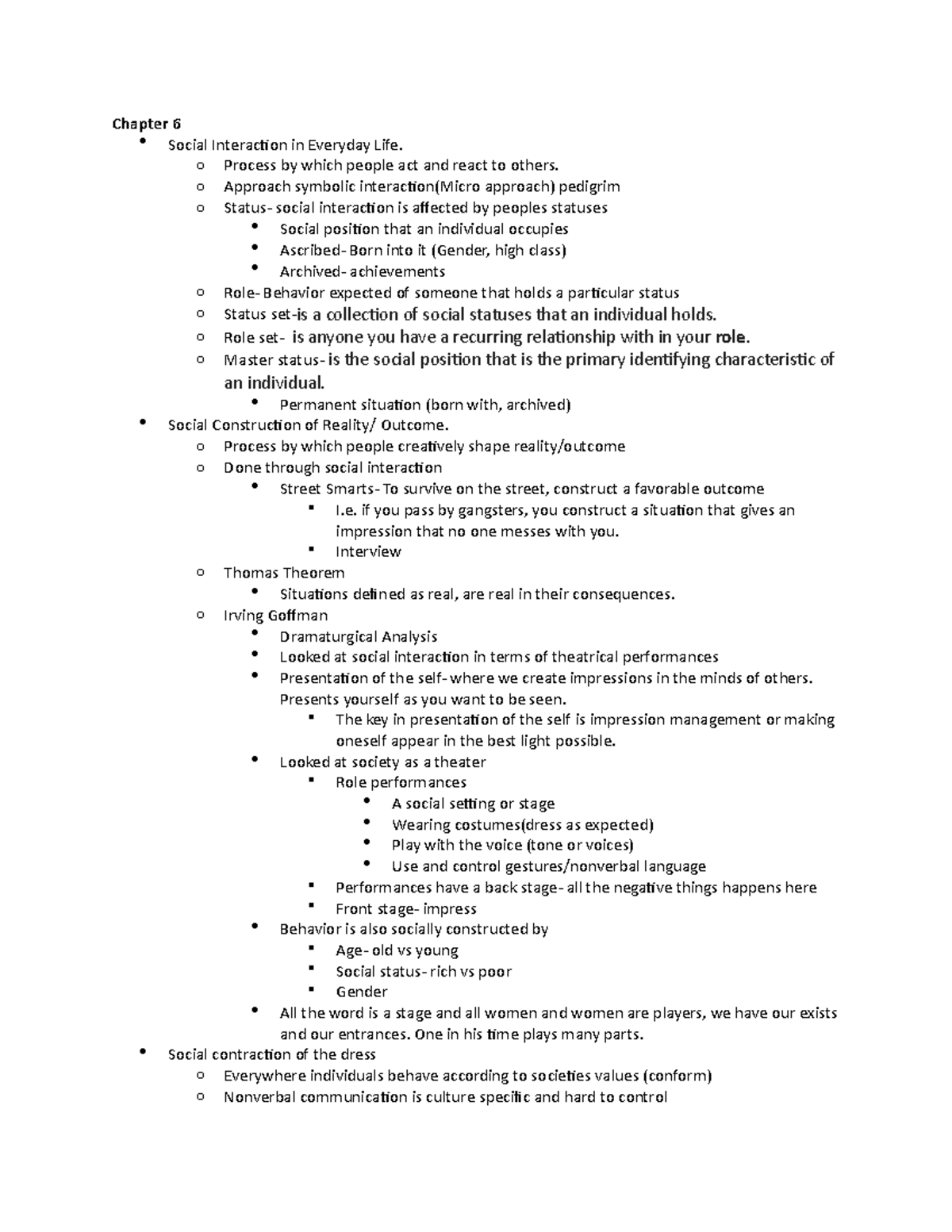 Chapter 6 Sociology EXAM 2 - Chapter 6 Social Interaction in Everyday ...