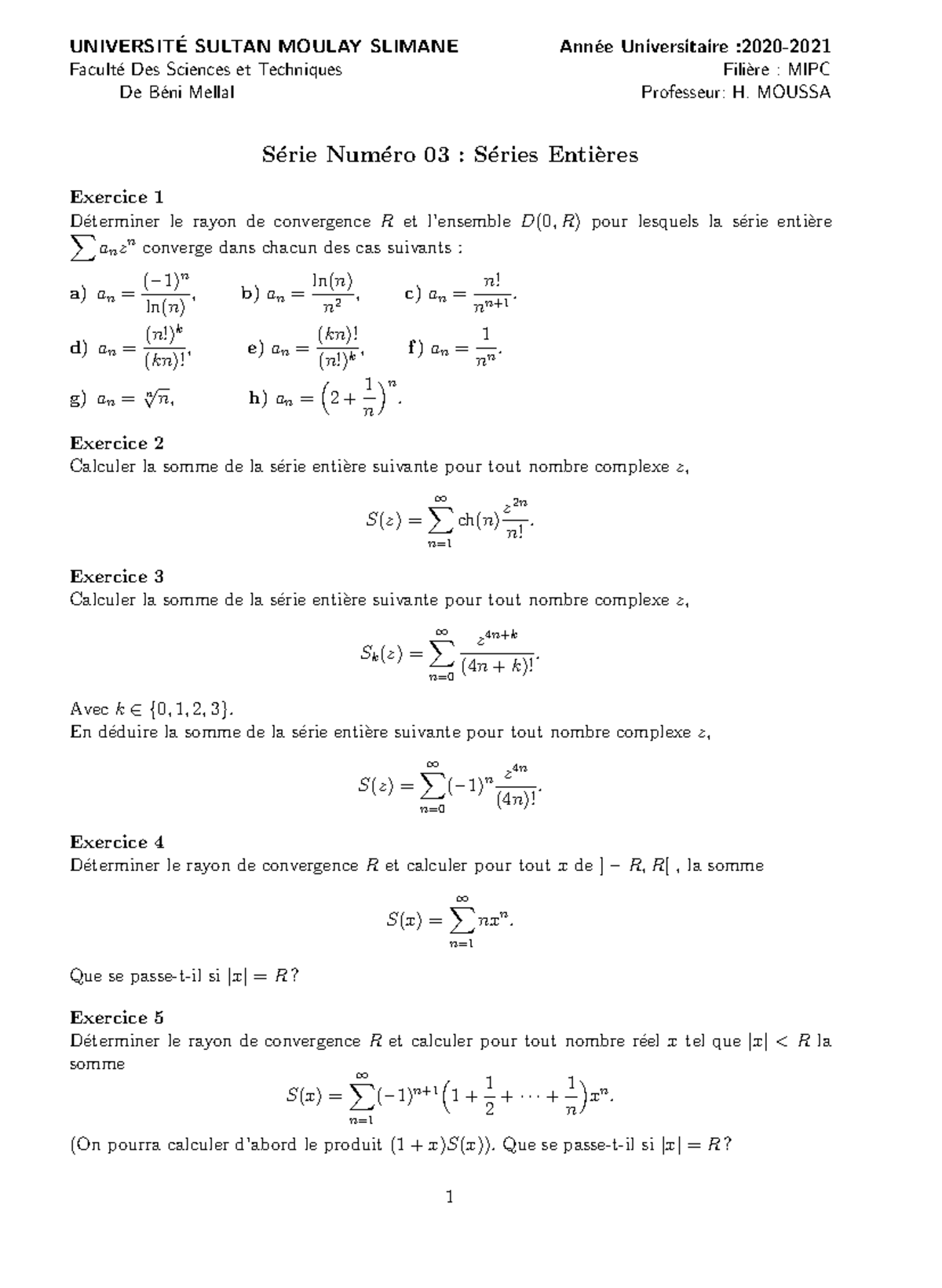 Série Numéro 03 : Séries Entiéres - UNIVERSIT ́E SULTAN MOULAY SLIMANE ...