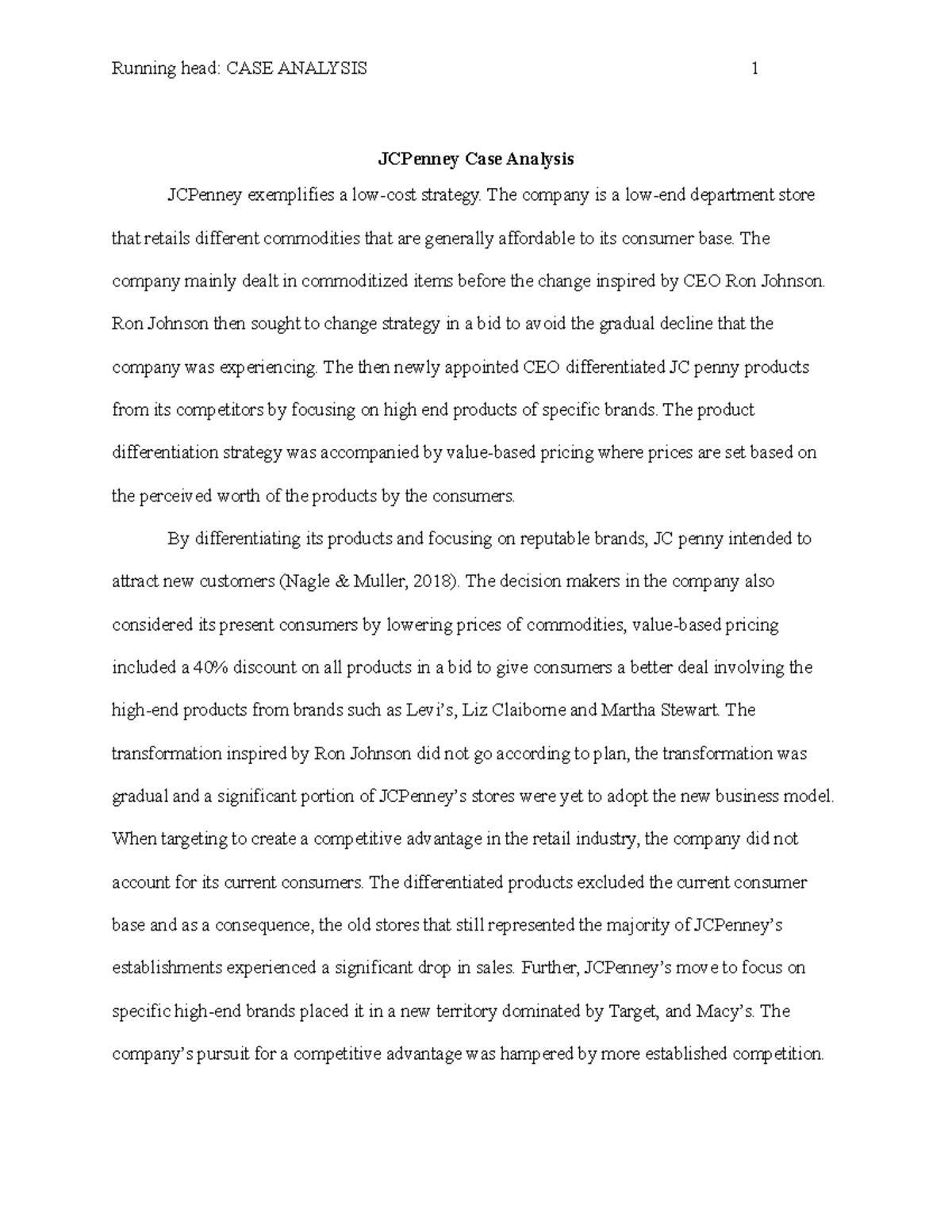 JCPenney Running head CASE ANALYSIS 1 JCPenney Case Analysis