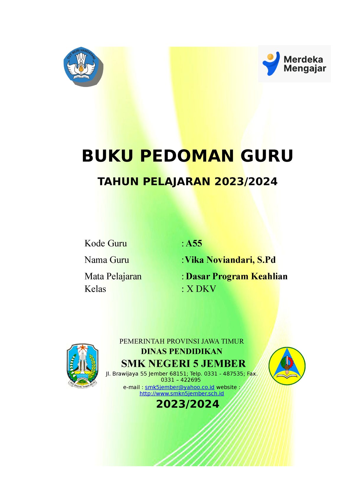 Buku Pedoman Guru Vika 2023-2024 Fixxxx - BUKU PEDOMAN GURU TAHUN ...