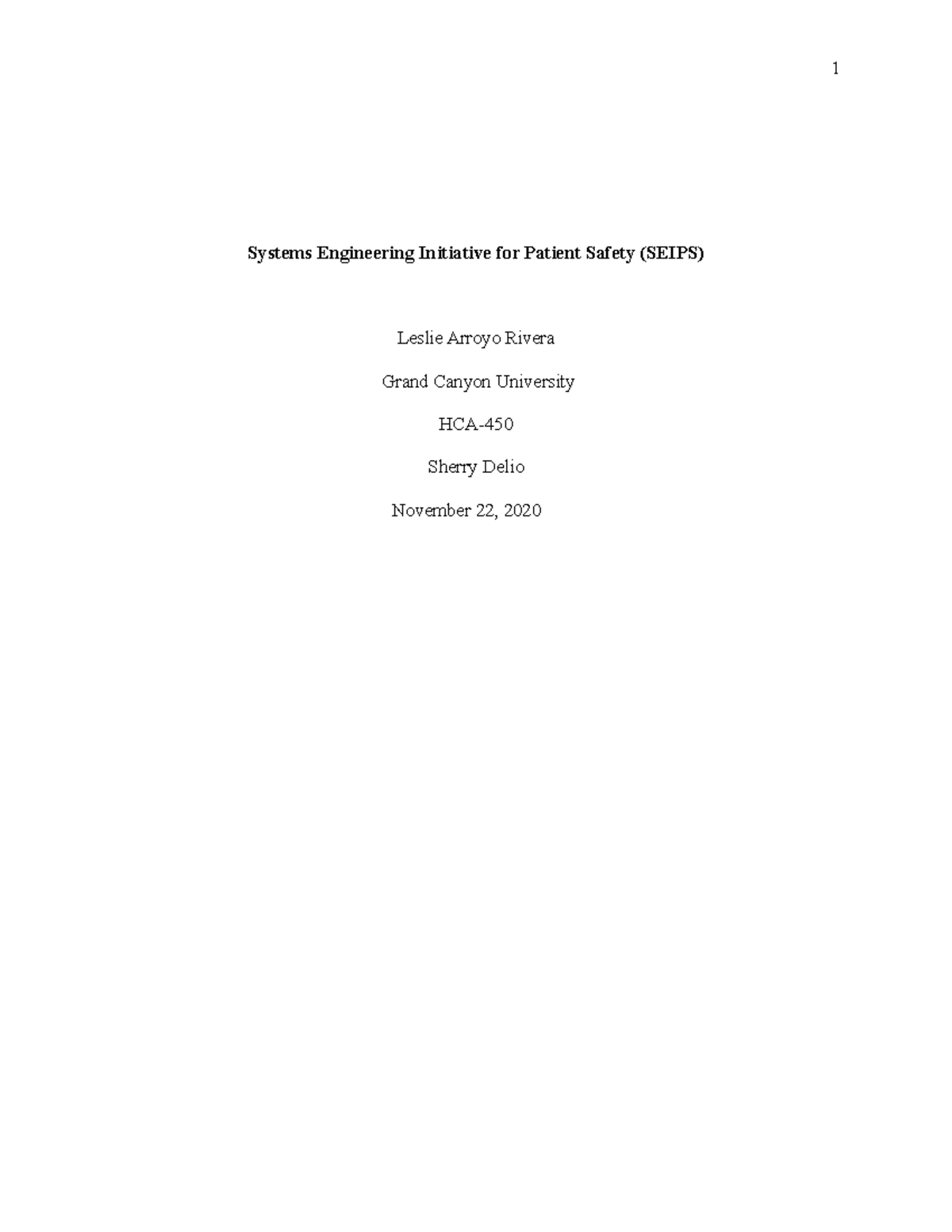 Systems Engineering Initiative for Patient Safety ( Seips) - Systems ...
