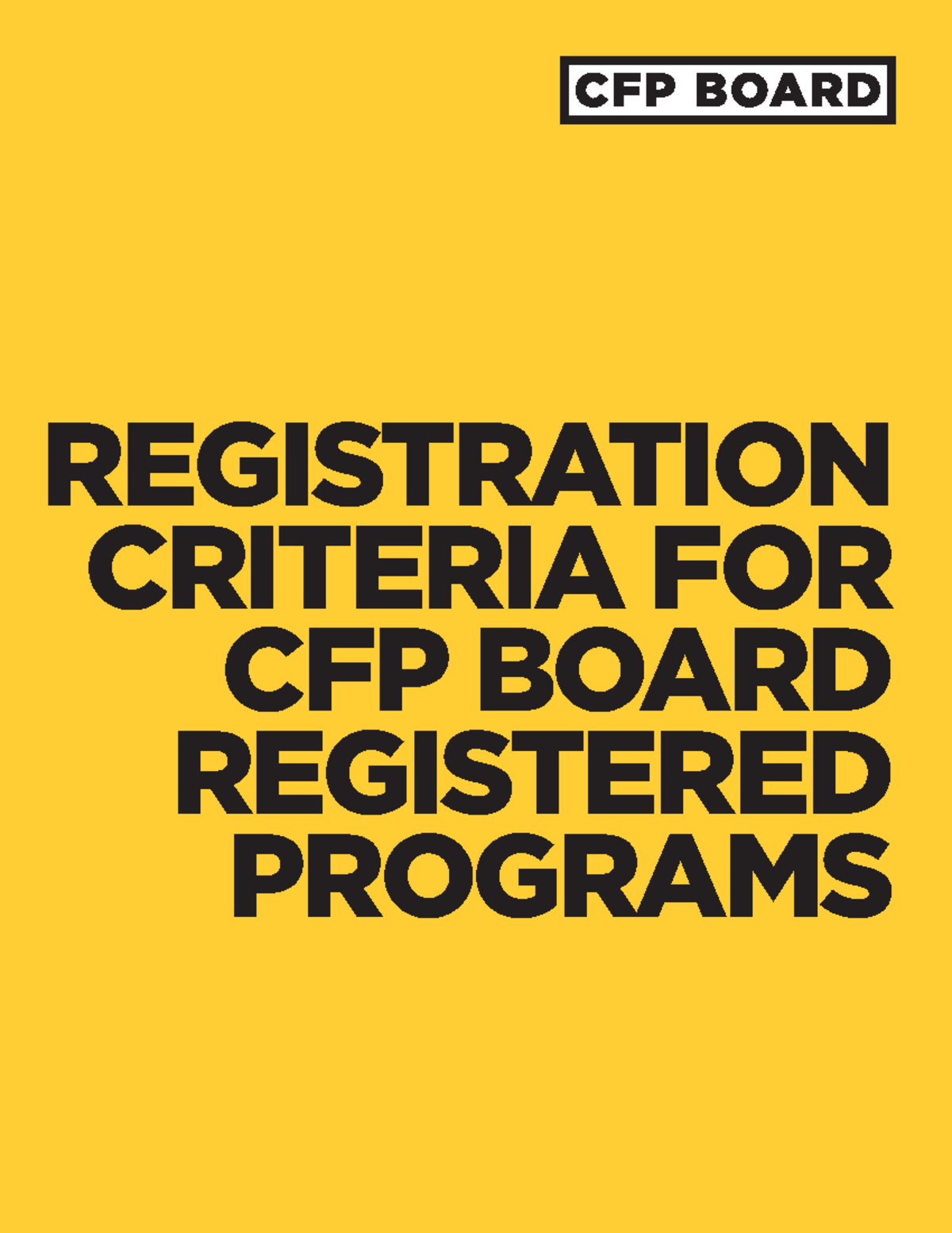 2022 CFP Partner Program REGISTRATION CRITERIA FOR CFP BOARD