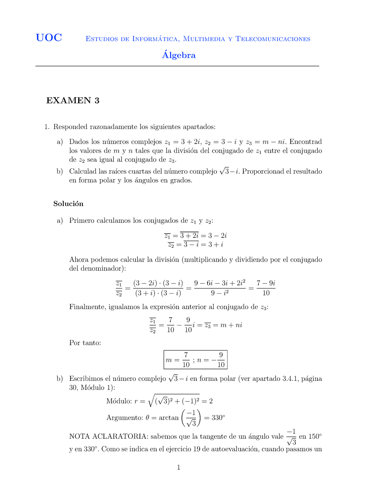 Algebra Examen 3 IB - UOC Estudios de Inform ́atica, Multimedia y ...