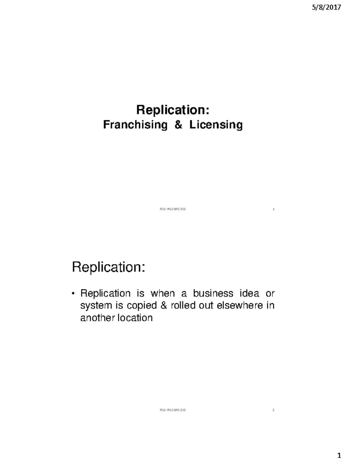Franchising and licensing - Replication: Franchising & Licensing FSG ...