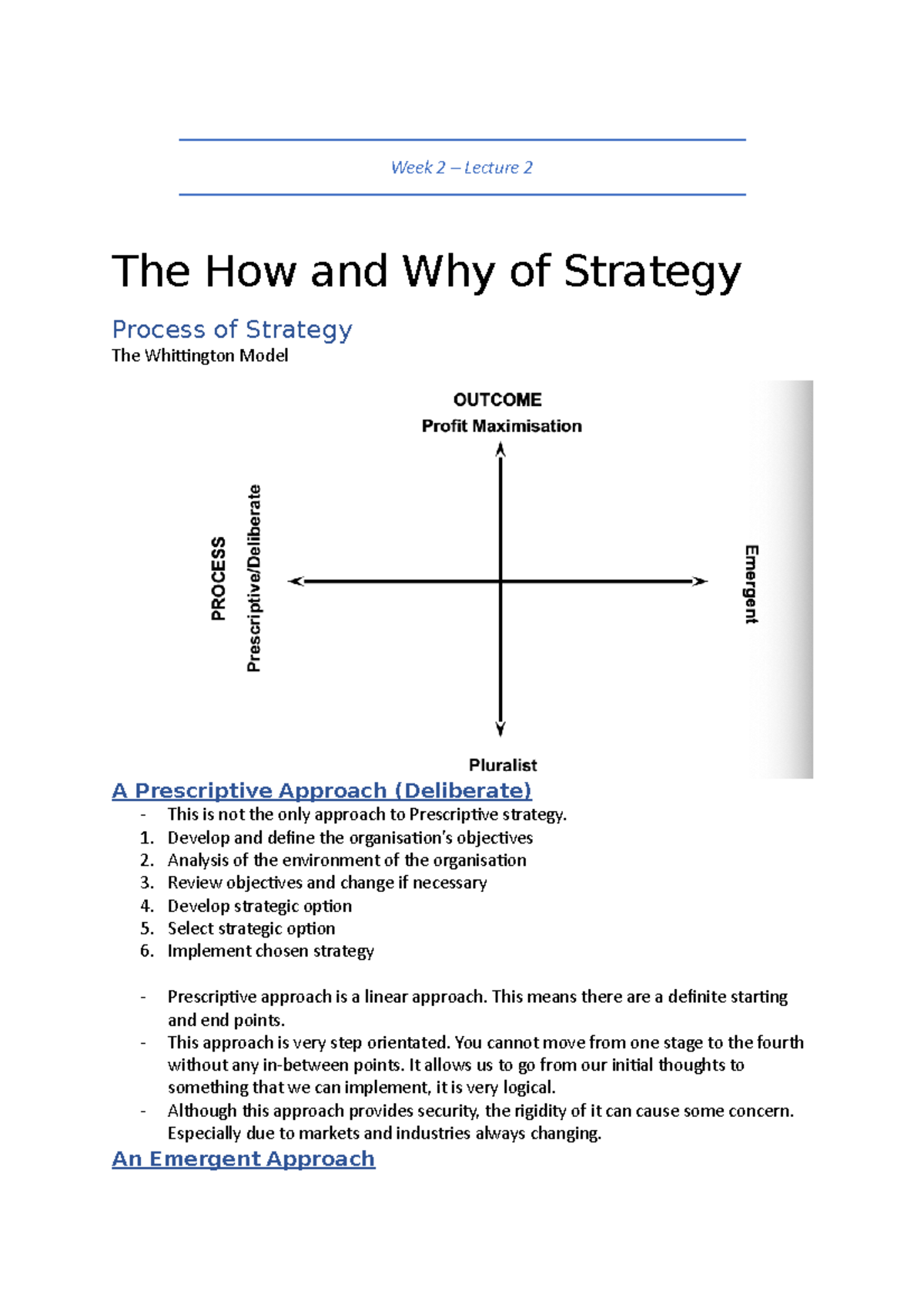 Week 2 - Lecture 2 - Week 2 – Lecture 2 The How and Why of Strategy ...