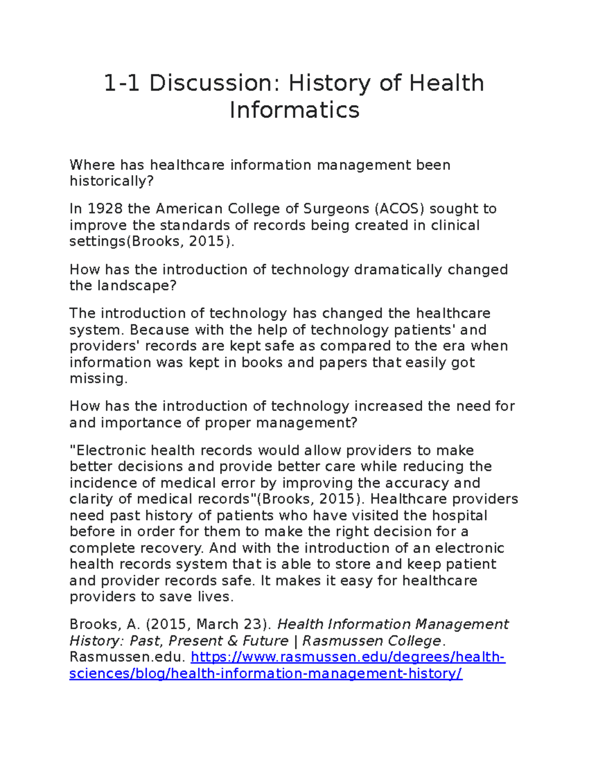 Discussion- History of health informatics- HIM - 500 - 1-1 Discussion ...