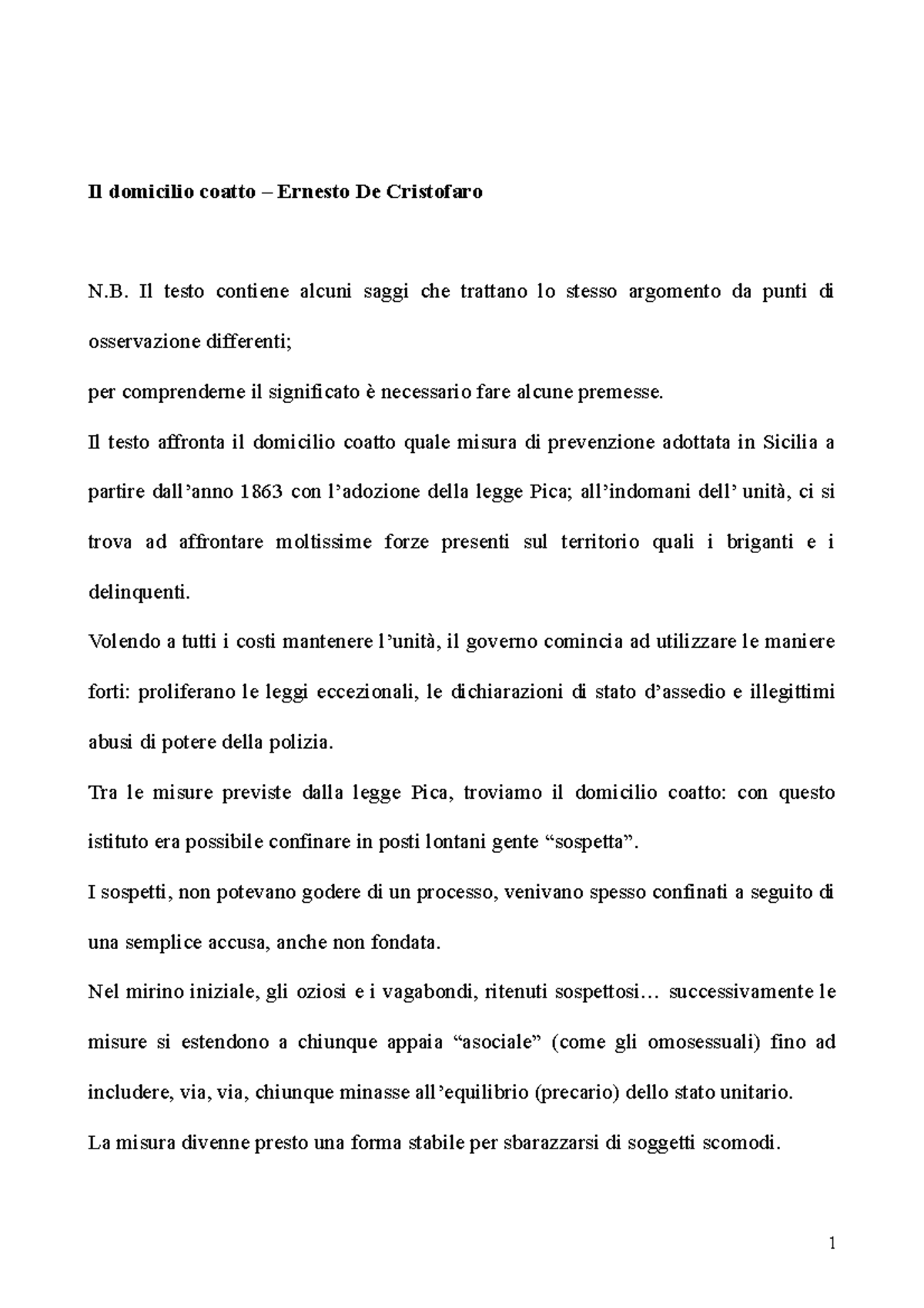 Il domicilio coatto riassunto argomentato e lineare dei saggi