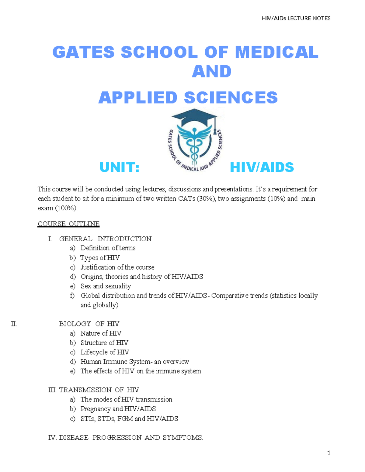 HIV AIDS Notes. Gates - GATES SCHOOL OF MEDICAL AND APPLIED SCIENCES ...