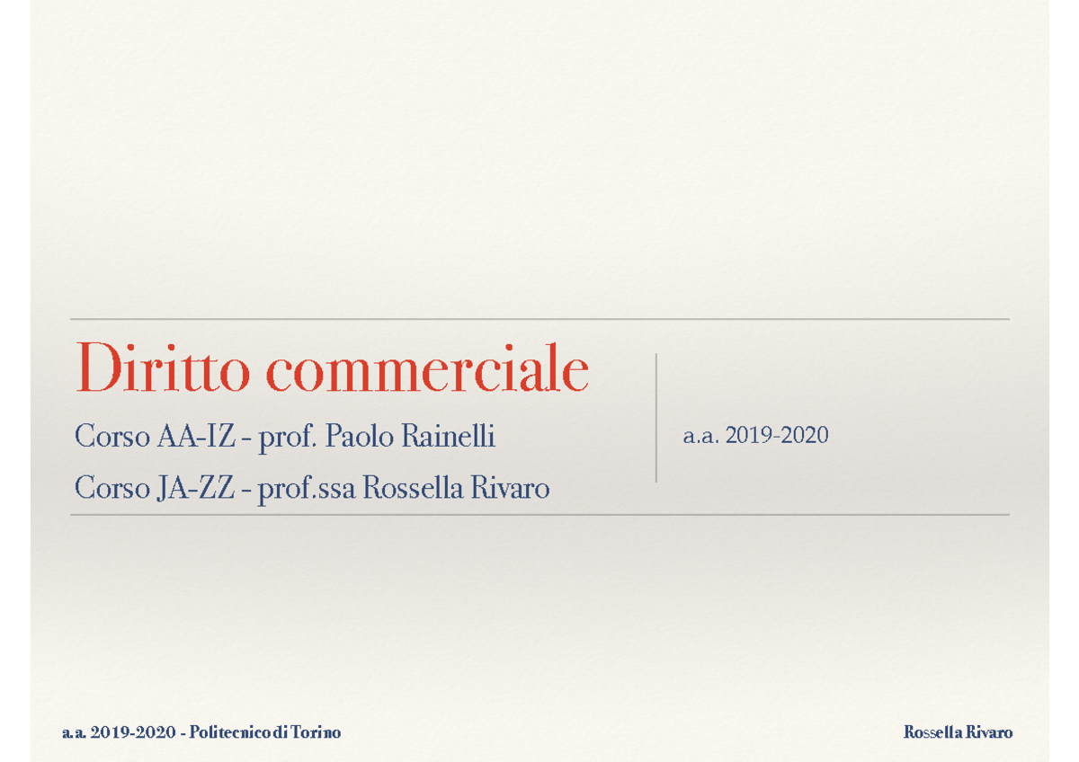 Diritto slide - diritto commerciale - Diritto commerciale Corso AA-IZ