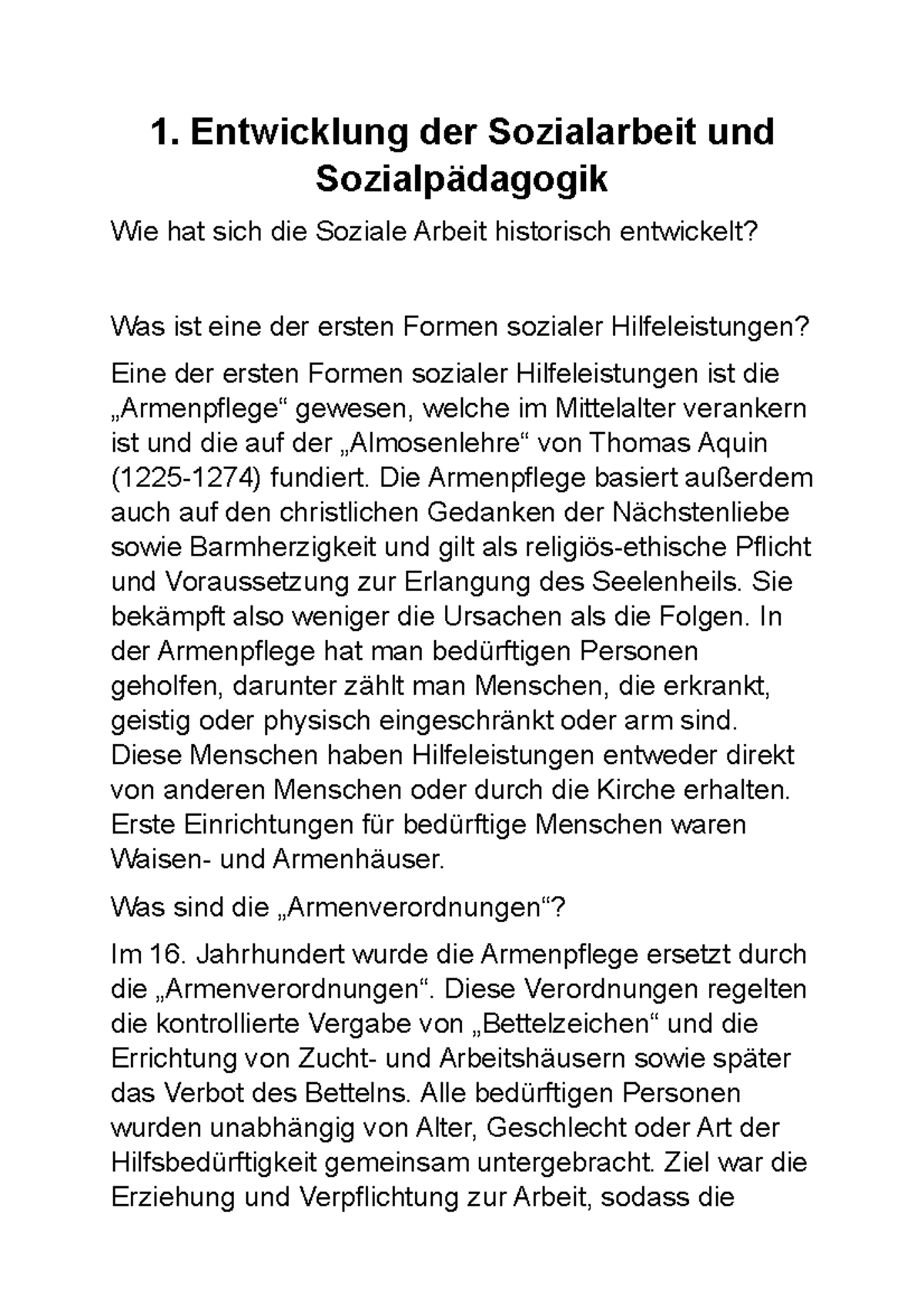 Einführung in die Soziale Arbeit 1. Entwicklung der Sozialarbeit und Sozialpädagogik Wie hat