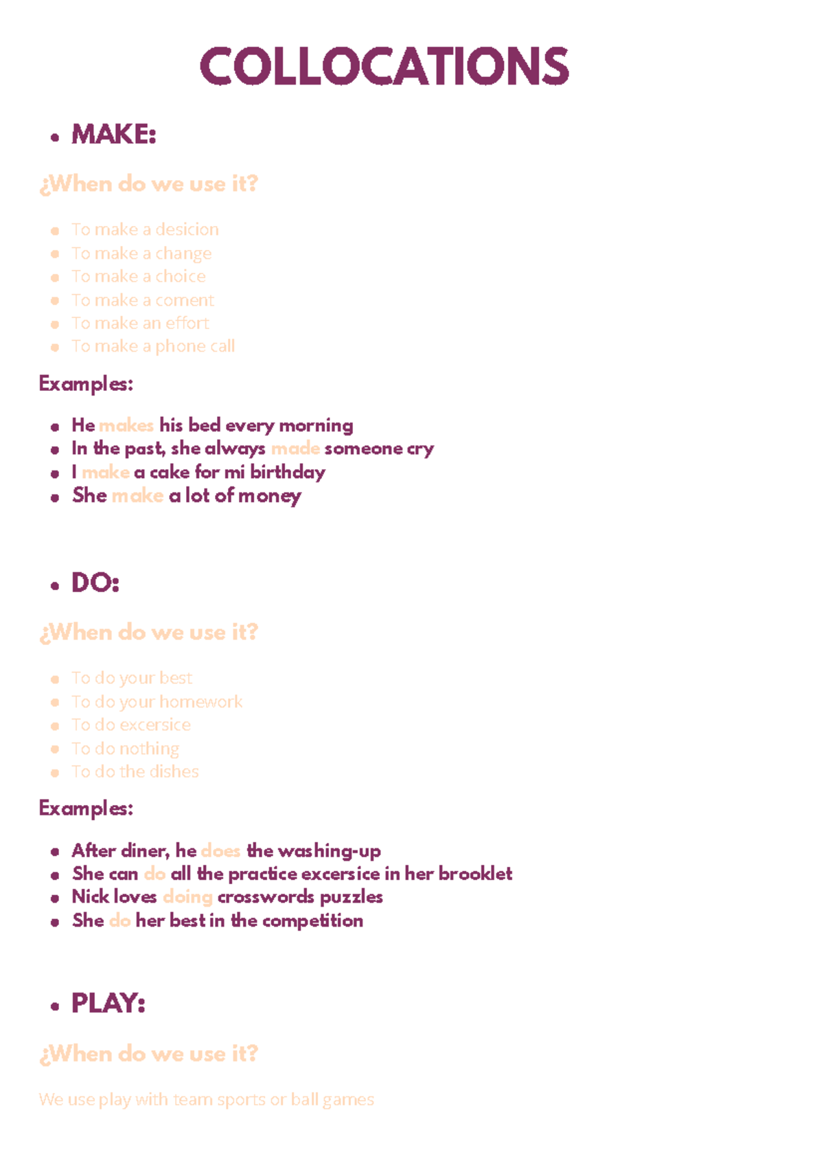 Collocations - COLLOCATIONS ¿When do we use it? Examples: ¿When do we ...