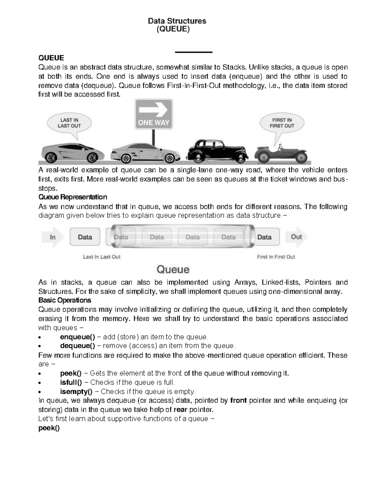 Data Structures ( Queue) - QUEUE Queue is an abstract data structure ...