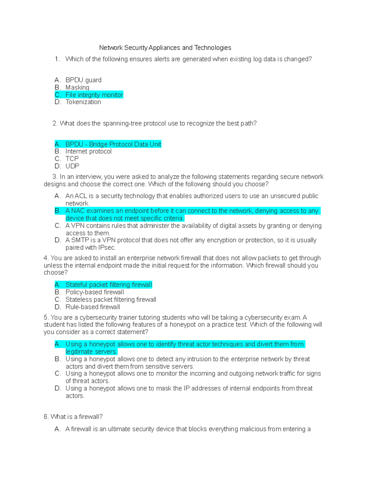 Chapter 9 practice questions Network Security Appliances and Technologies Which of the