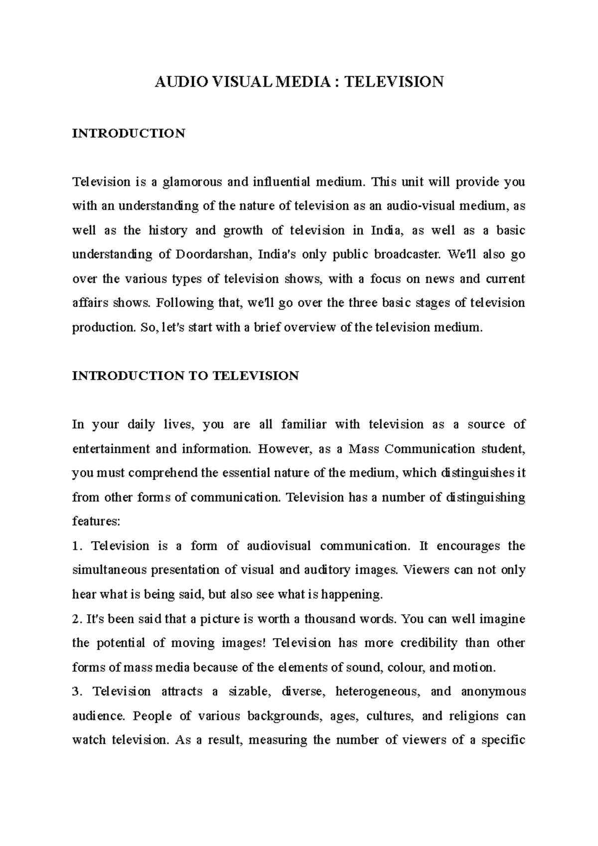 Audio Visual Media Television AUDIO VISUAL MEDIA TELEVISION INTRODUCTION Television is a