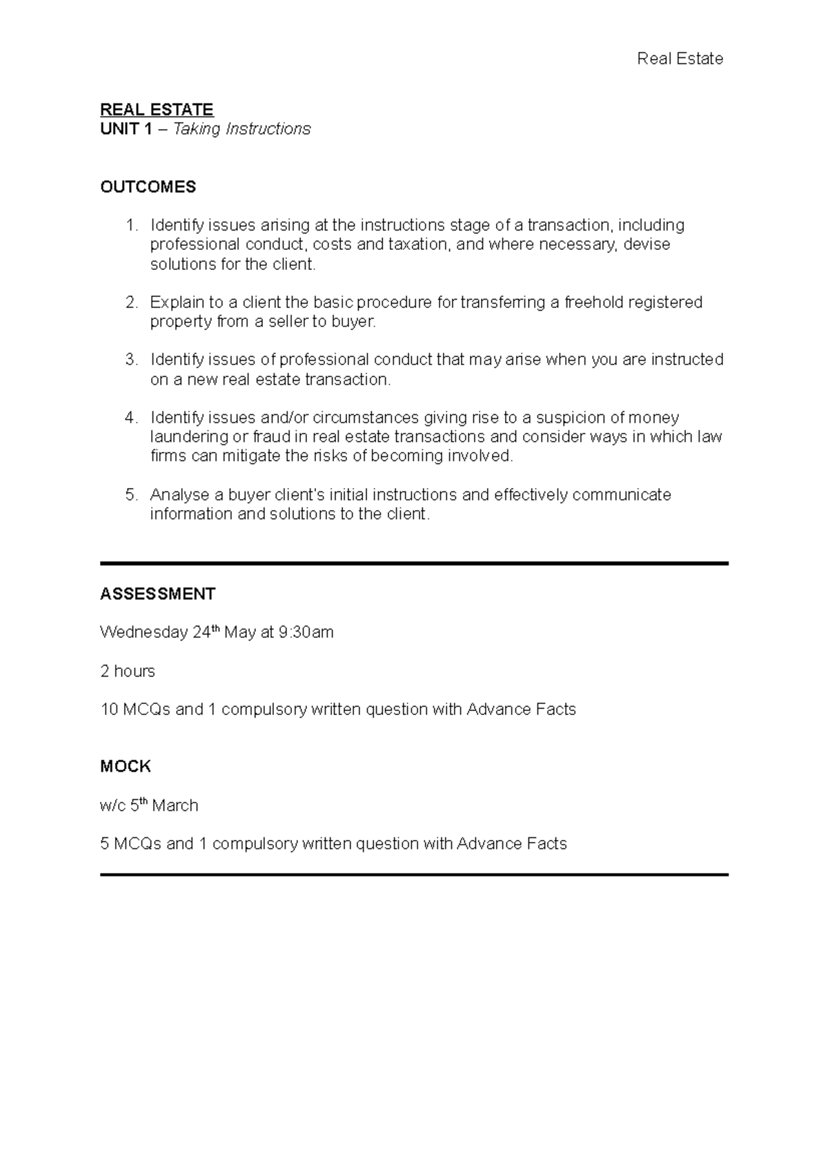 Unit 1 Taking instructions REAL ESTATE UNIT 1 Taking Instructions 1. Identify