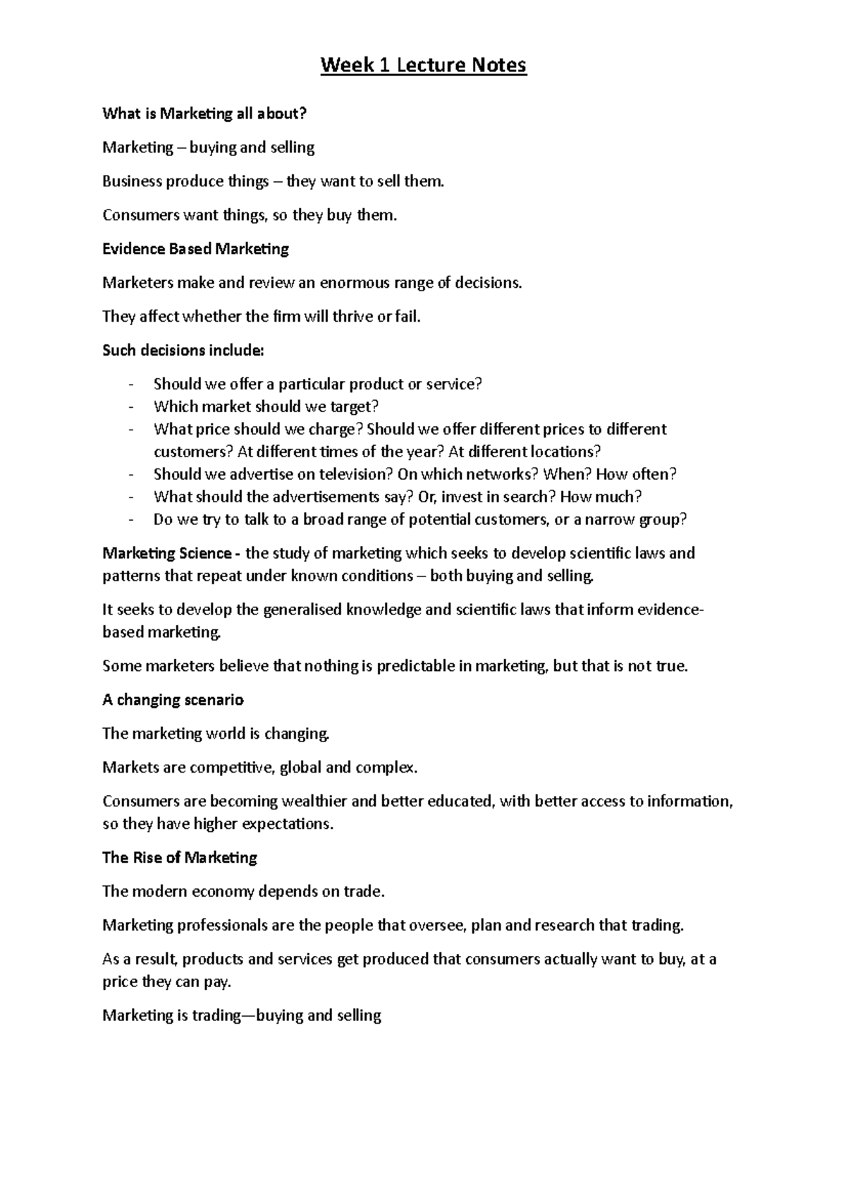 Week 1 Lecture Notes - What is Marketing all about? Marketing – buying ...