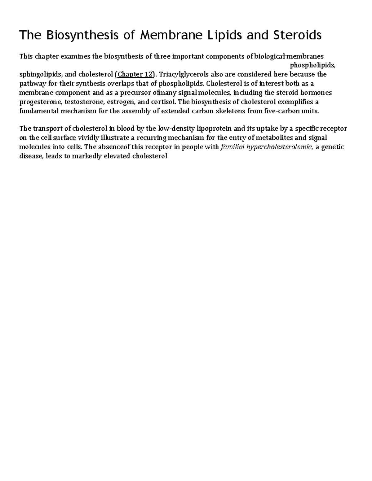 The Biosynthesis of Membrane Lipids and Steroids - Triacylglycerols ...