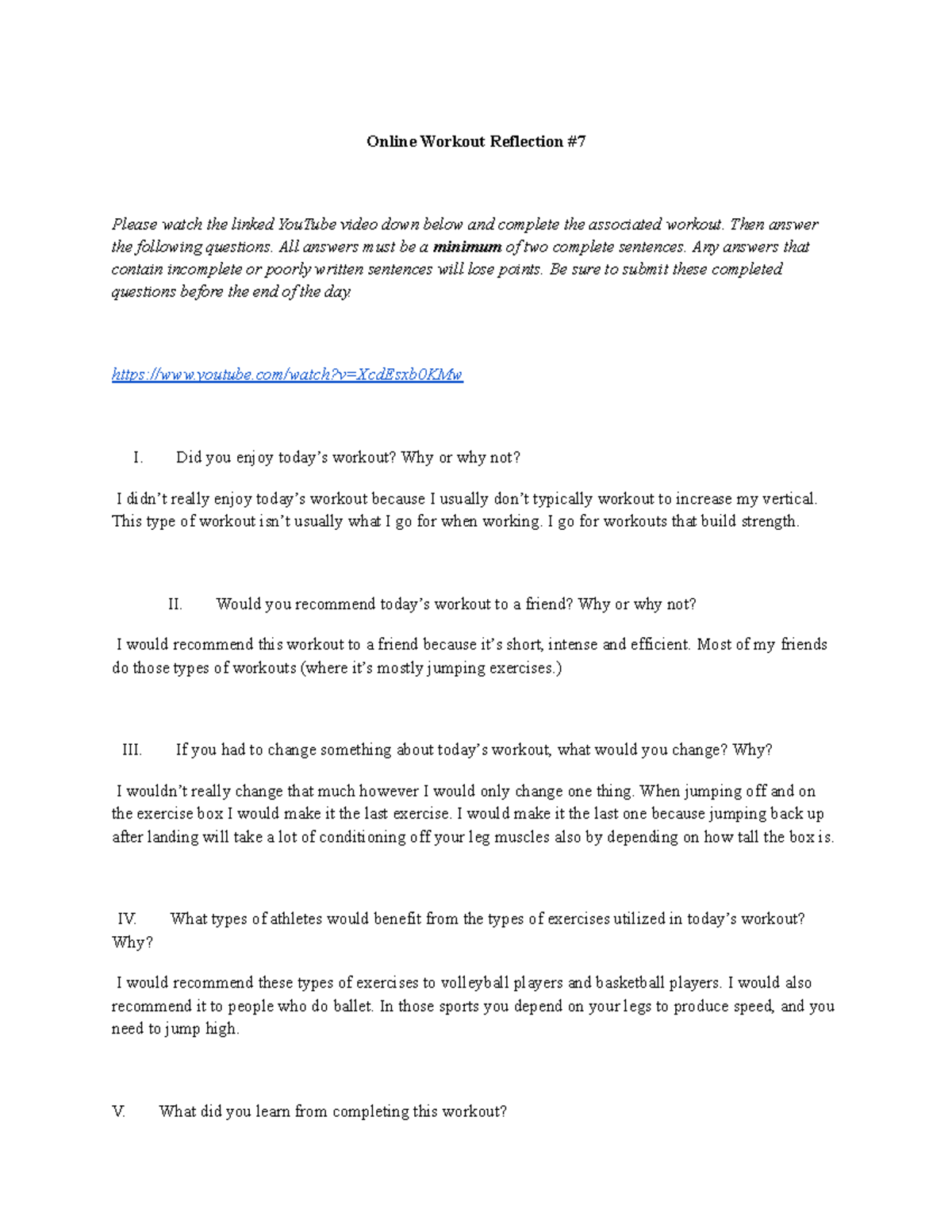 Online Workout Reflection 7 Then answer the following questions. All