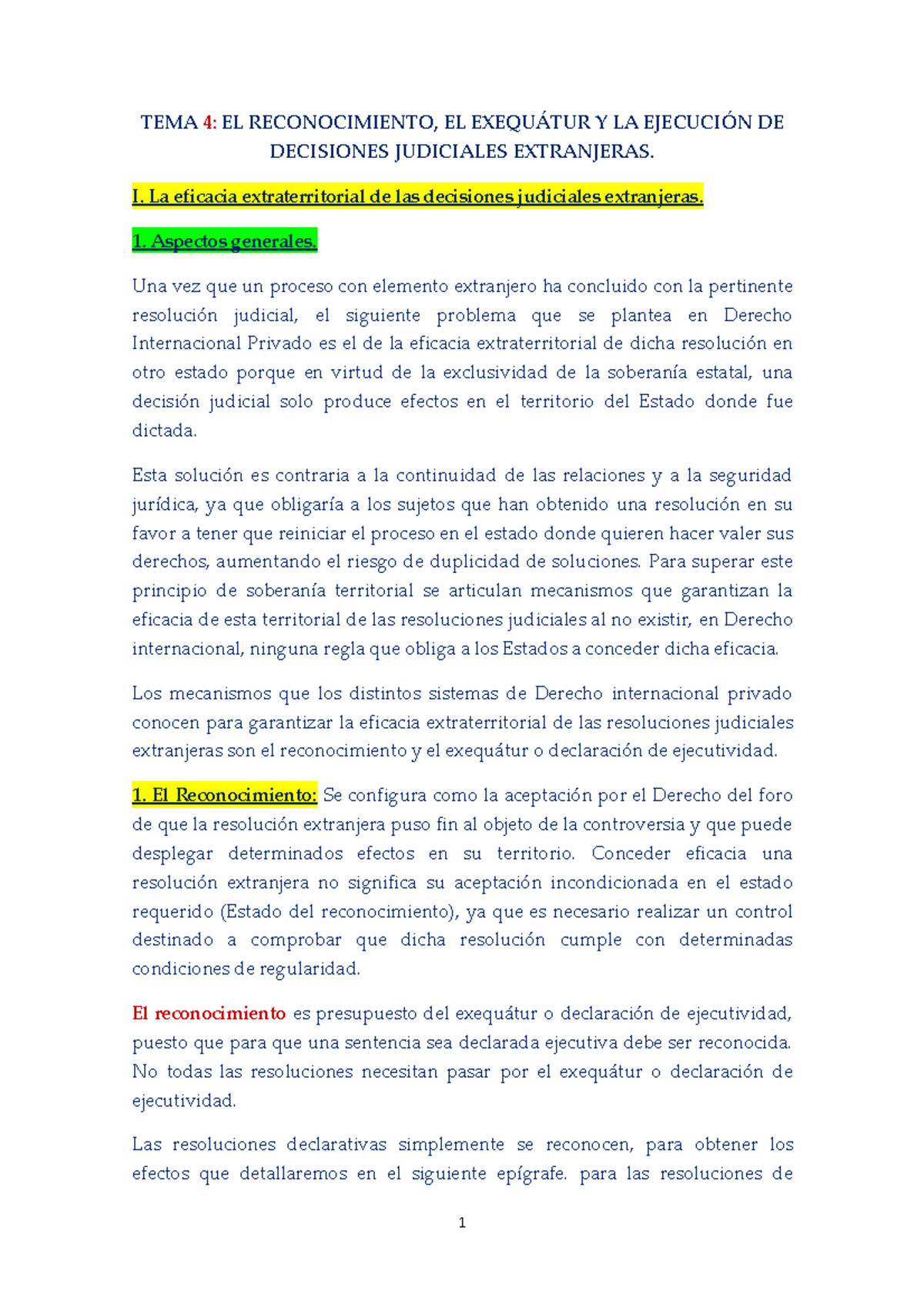 TEMA 4 EL Reconocimiento, EL Exequátur Y LA Ejecución DE Decisiones ...