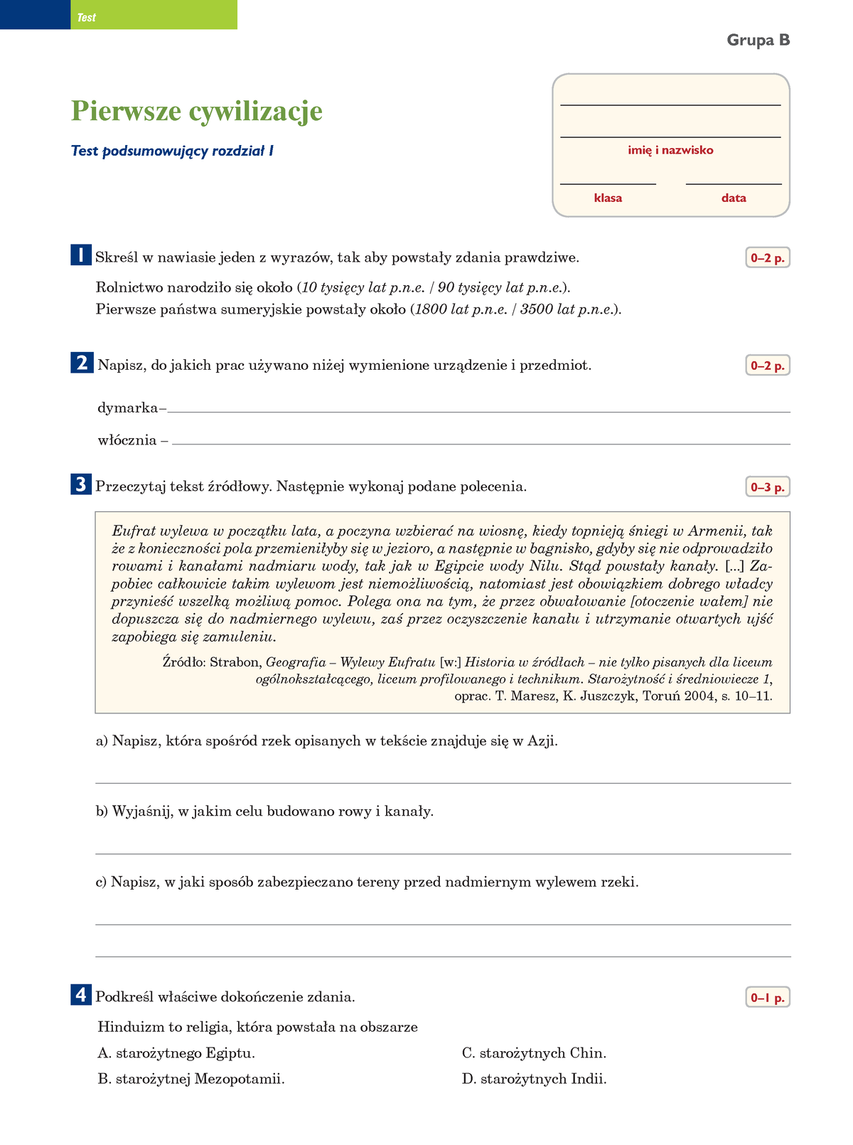 1 Pierwsze Cywilizacje Test Gr B - Test Grupa B Imię I Nazwisko Klasa ...