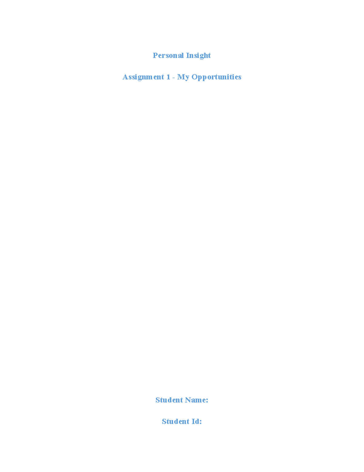 Personal Insights - Personal Insight Assignment 1 - My Opportunities ...