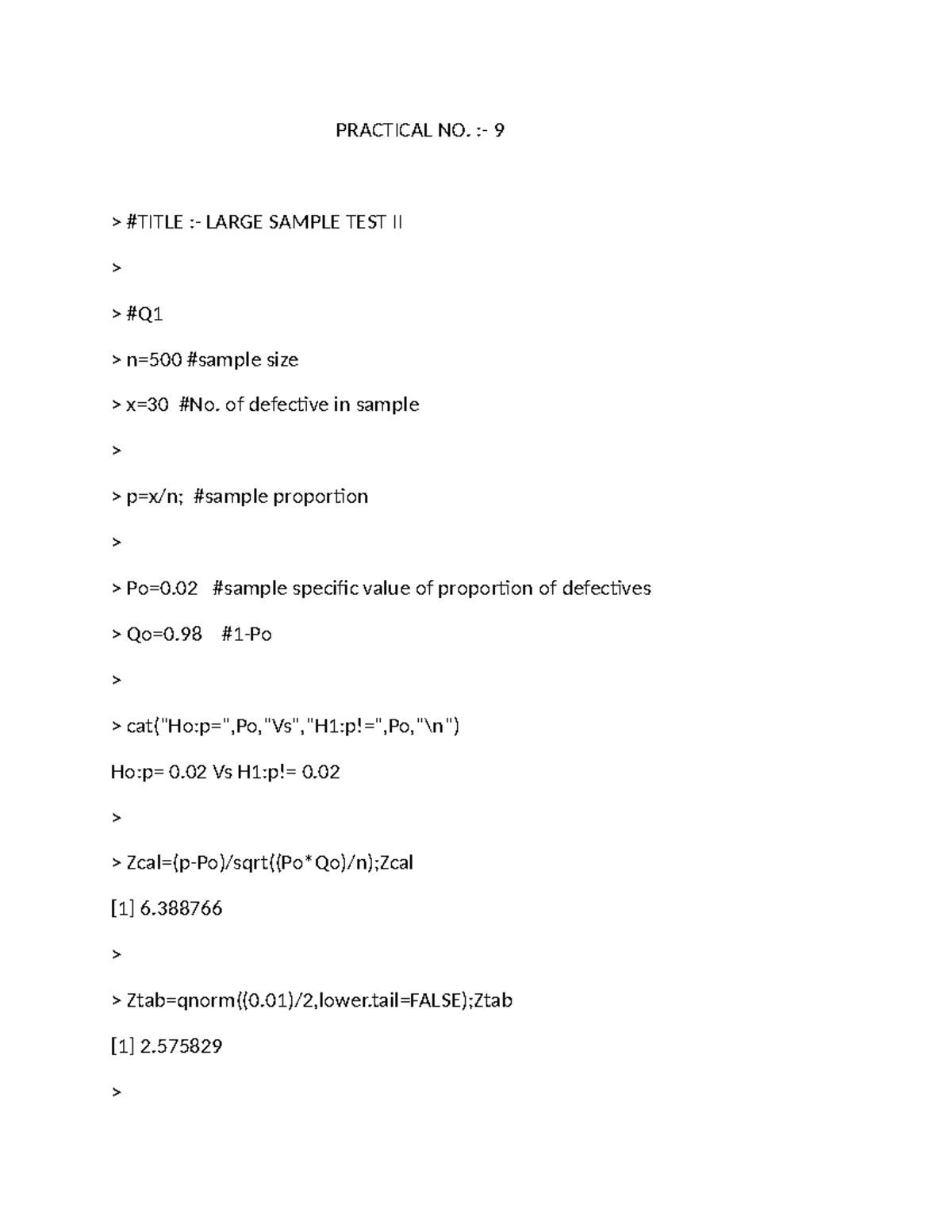 9 - ........... - PRACTICAL NO. :- 9 > #TITLE :- LARGE SAMPLE TEST II ...