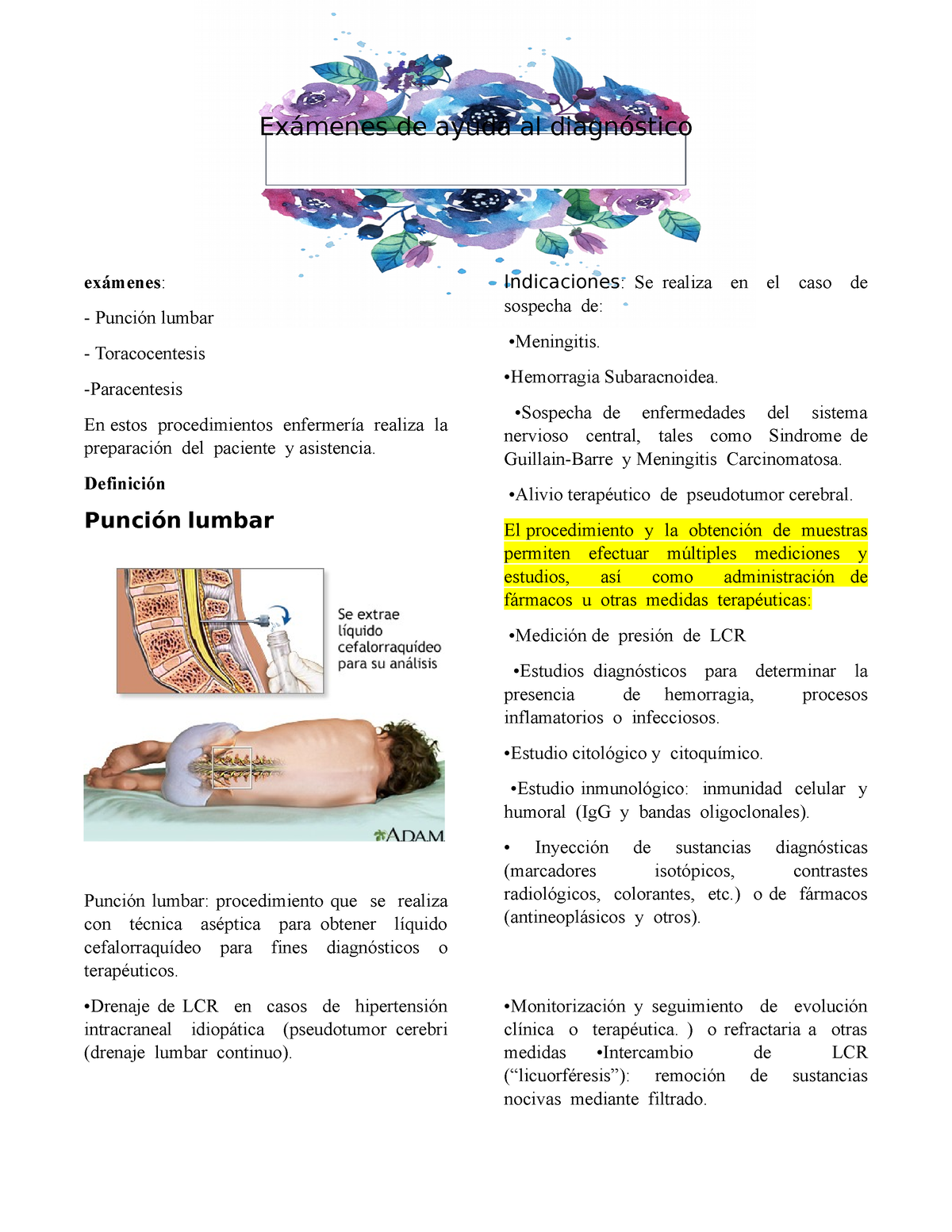 Examenes diagnosticos y enemas - Exámenes de ayuda al diagnóstico exámenes:  Punción lumbar - Studocu