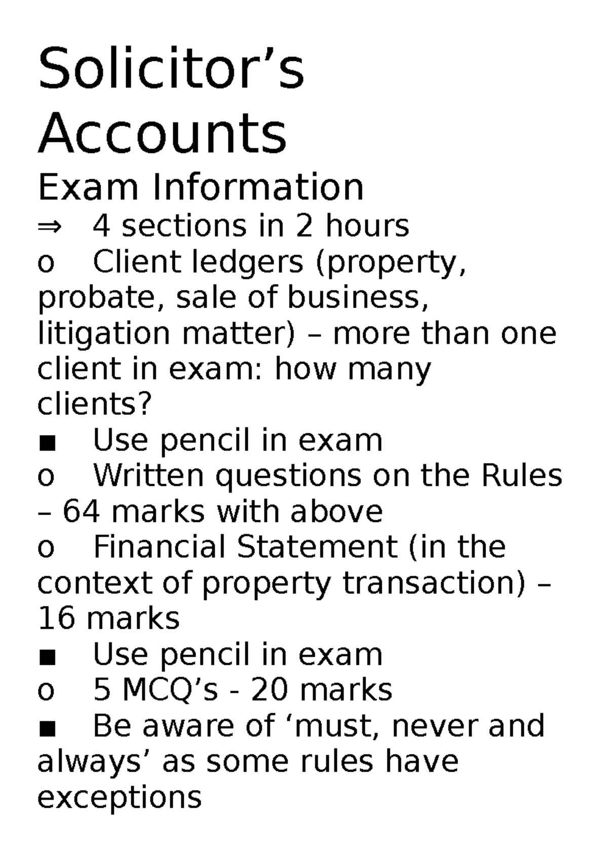 Solicitor's Accounts Exam Notes Solicitor’s Accounts Exam Information