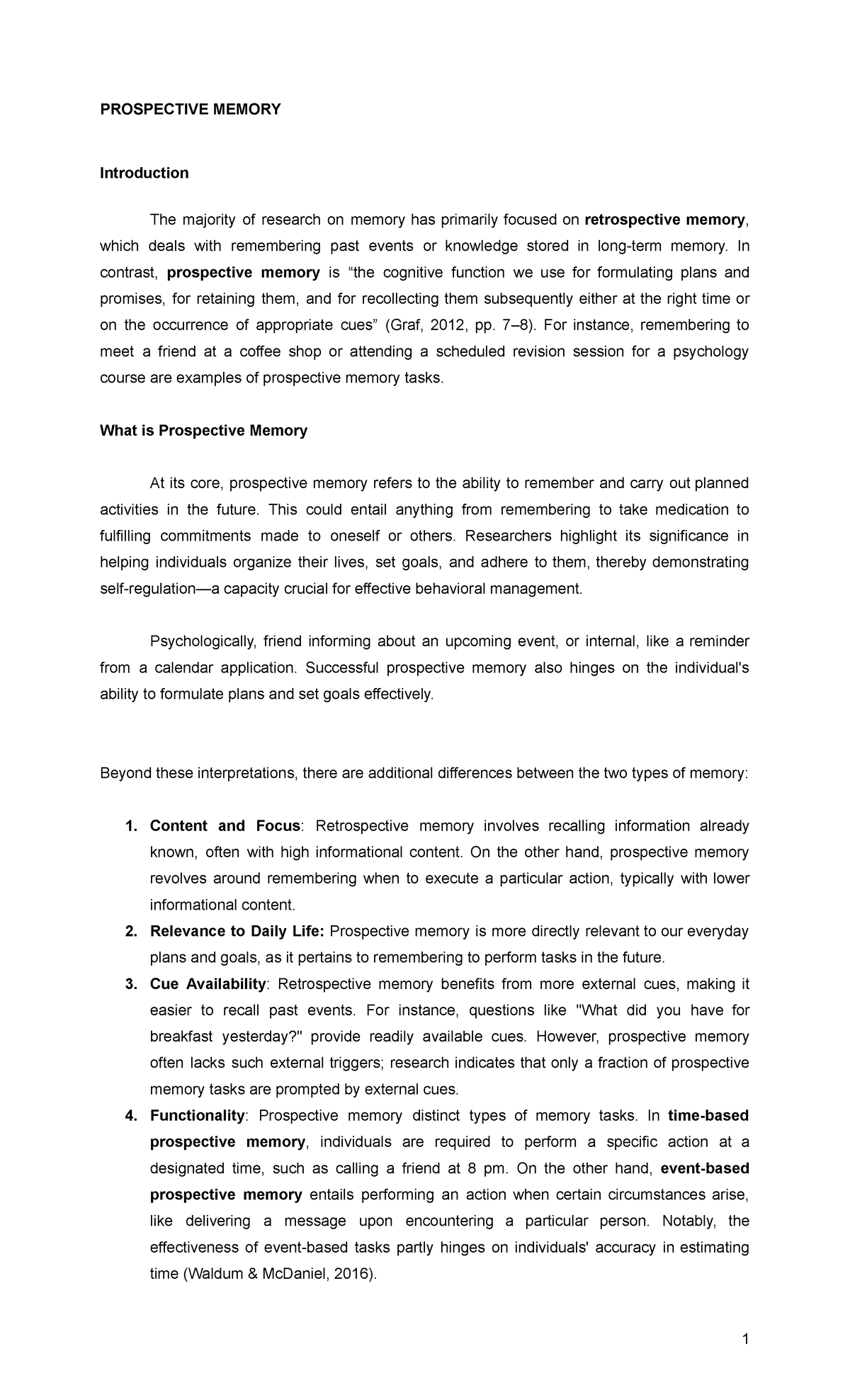 Stuff - Good - PROSPECTIVE MEMORY Introduction The majority of research ...