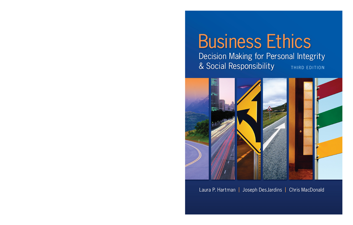 Business Ethics - 3rd Edition - Business Ethics Decision Making For ...