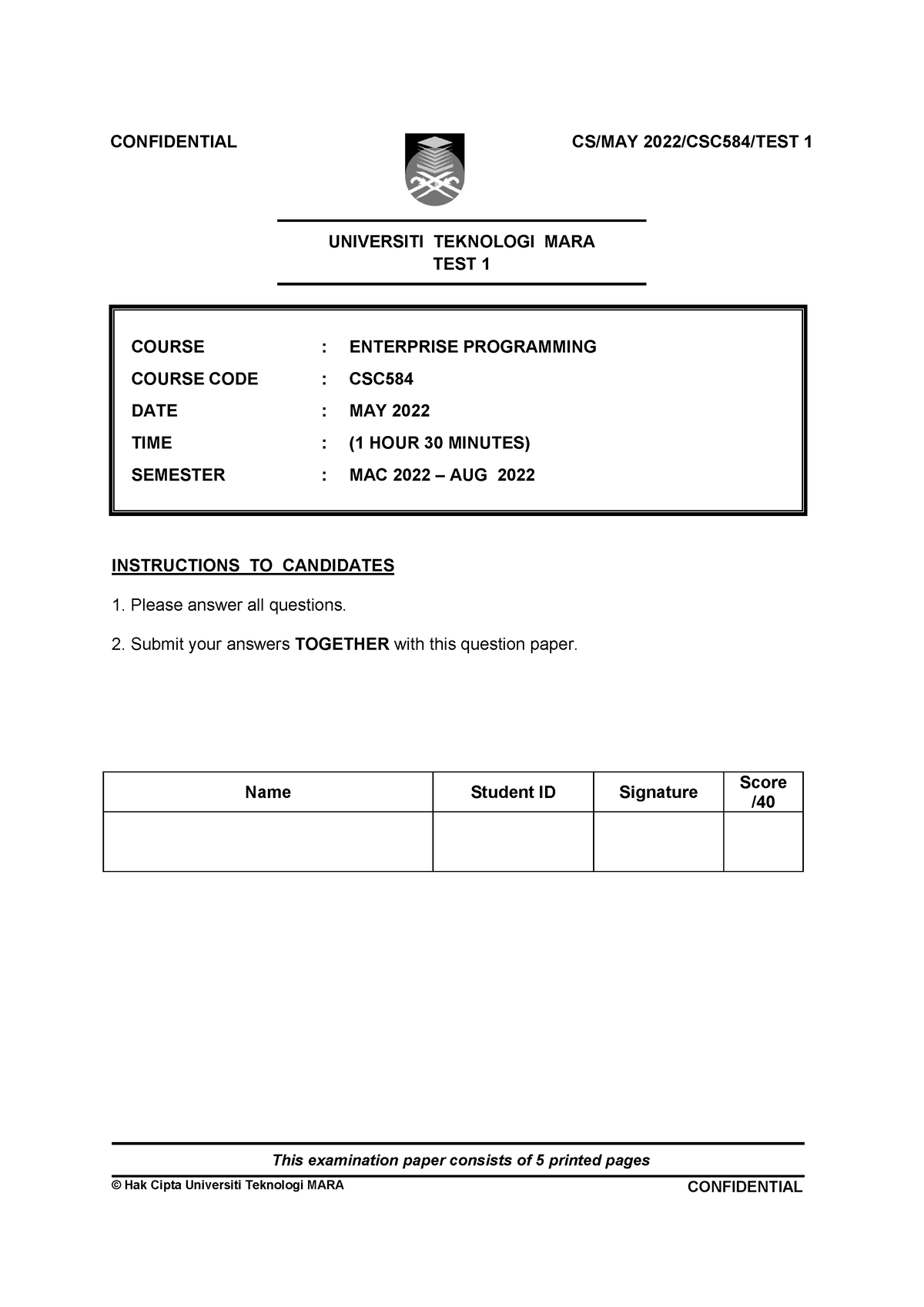 CSC584 -Test1- MAY2022 - This examination paper consists of 5 printed ...