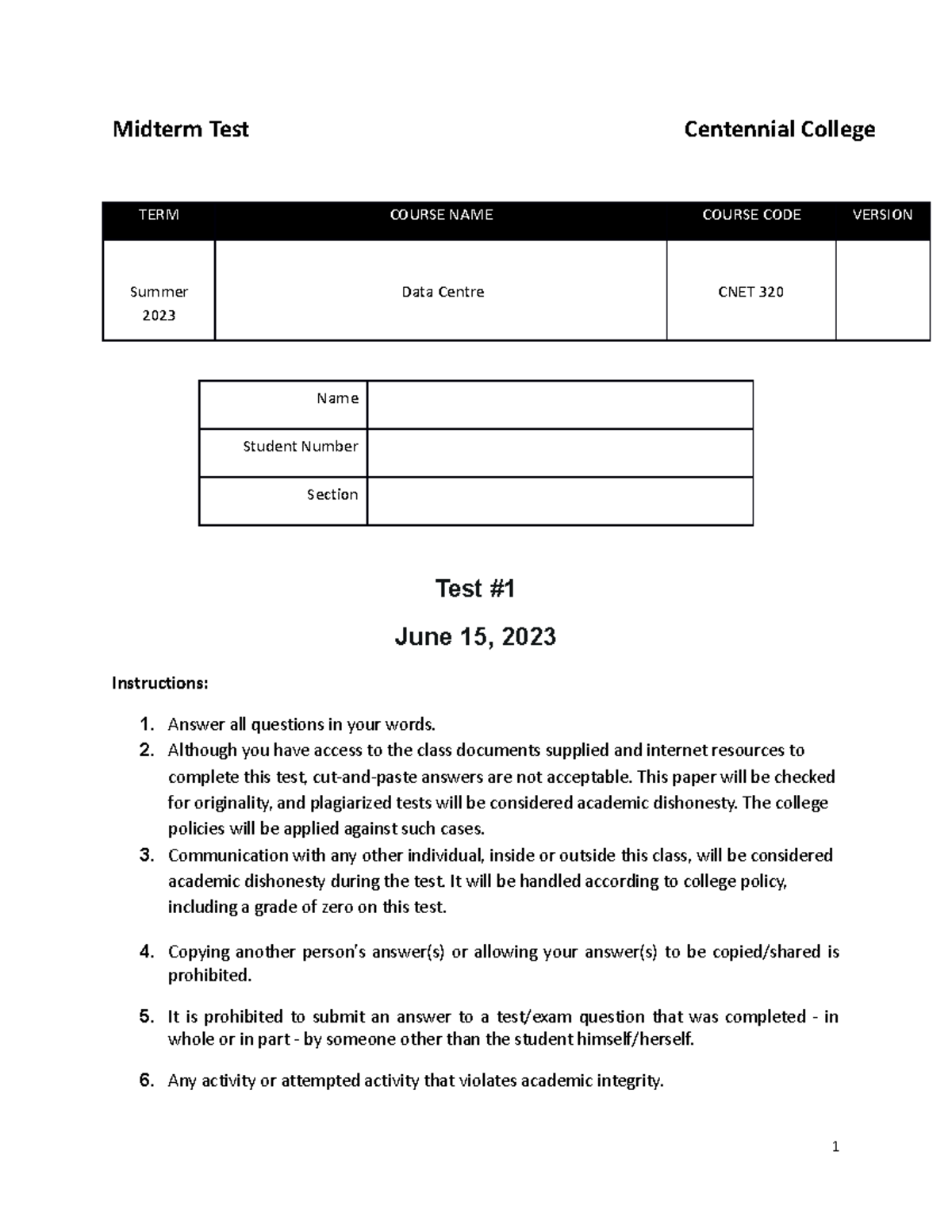 Test 1 Midterm Test Centennial College TERM COURSE NAME