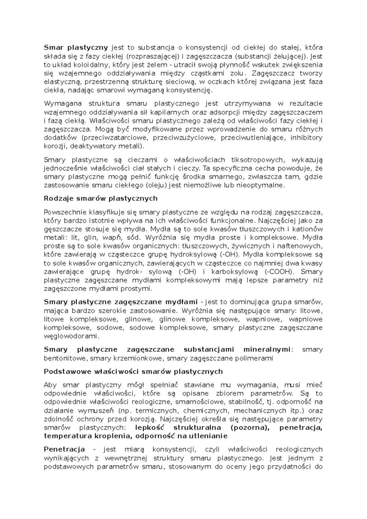 Smary plastyczne - Jest to układ koloidalny, który jest żelem - utracił