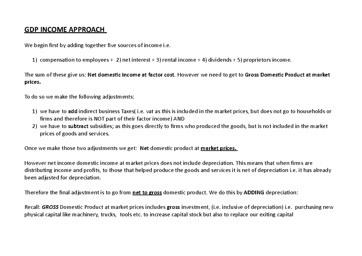 Additional Notes Chapter 22 - GDP INCOME APPROACH We begin first by ...