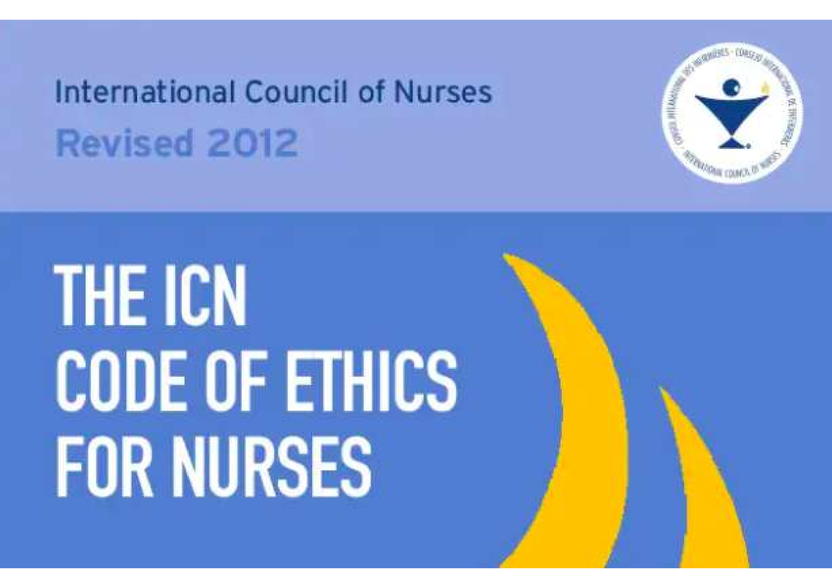 NCM 119 Reference PDF ICN Code of Ethics for Nurses - BS Nursing - Studocu