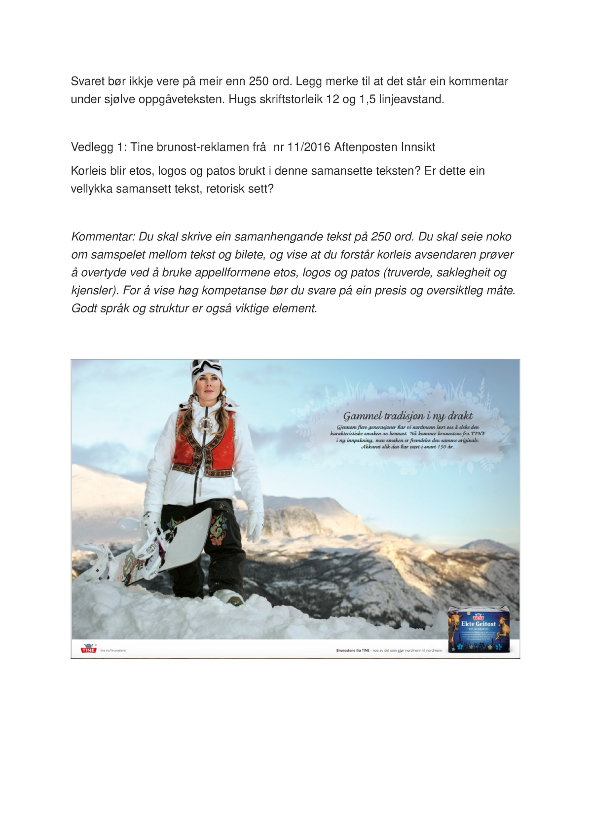 Analyse til snow white reklame af Louis Vuitton - Præsentation af  prøveoplæg: Jeg har valgt den - Studocu