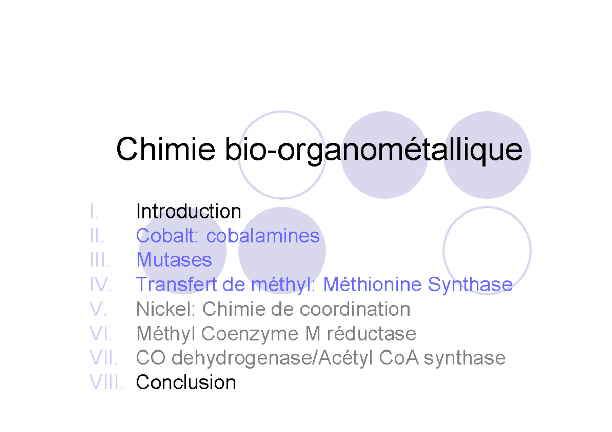 Bio-organometallique - Chimie bio-organométallique I. Introduction II ...