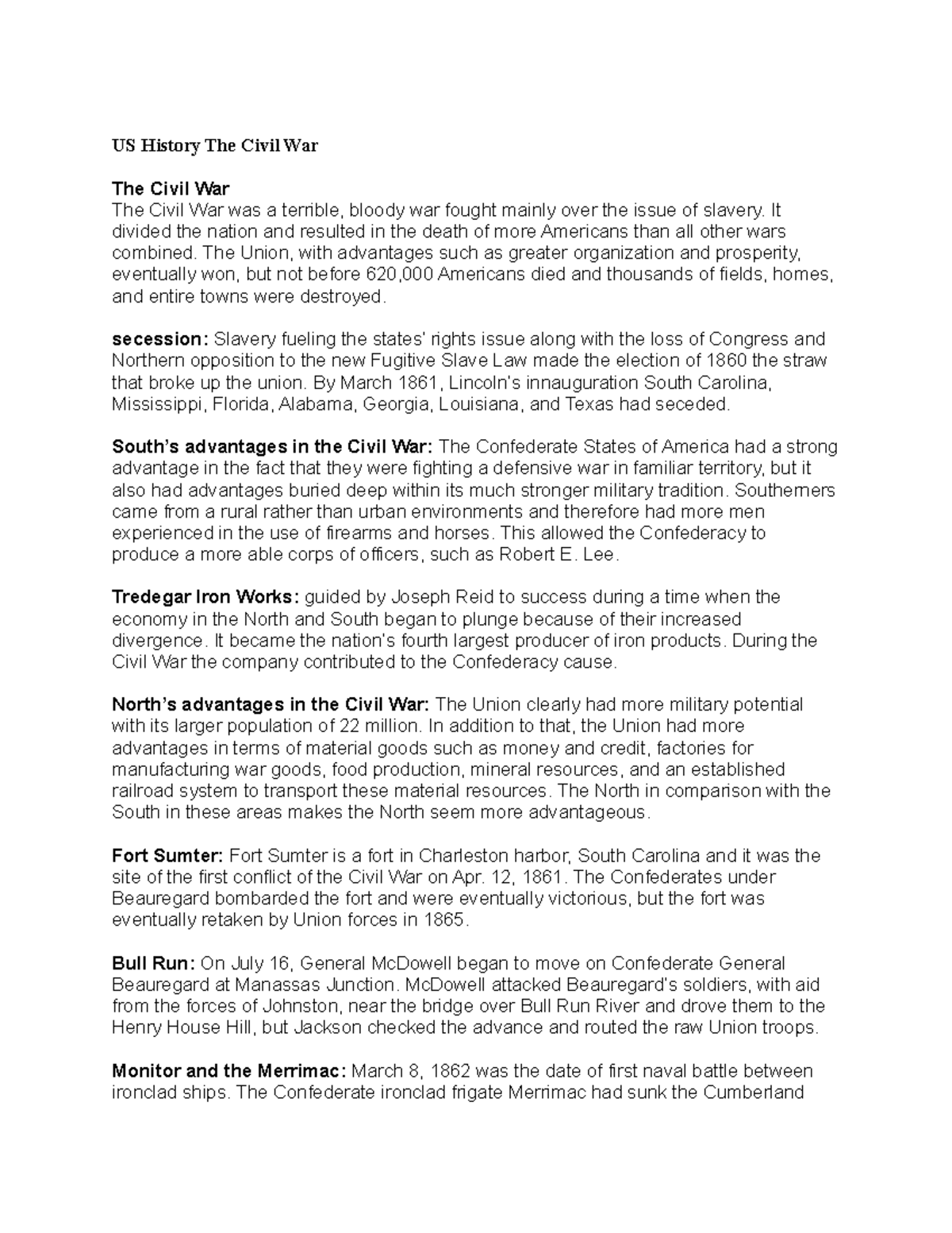 US History The Civil War - It divided the nation and resulted in the ...