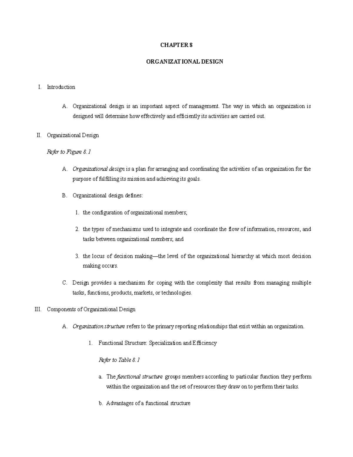 BPMN Summary CH8 - CHAPTER 8 ORGANIZATIONAL DESIGN I. Introduction A ...