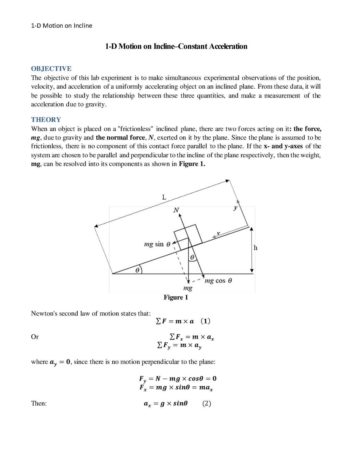 Lab 2 physics hw - .... - 1 - D Motion on Incline 1 - D Motion on ...