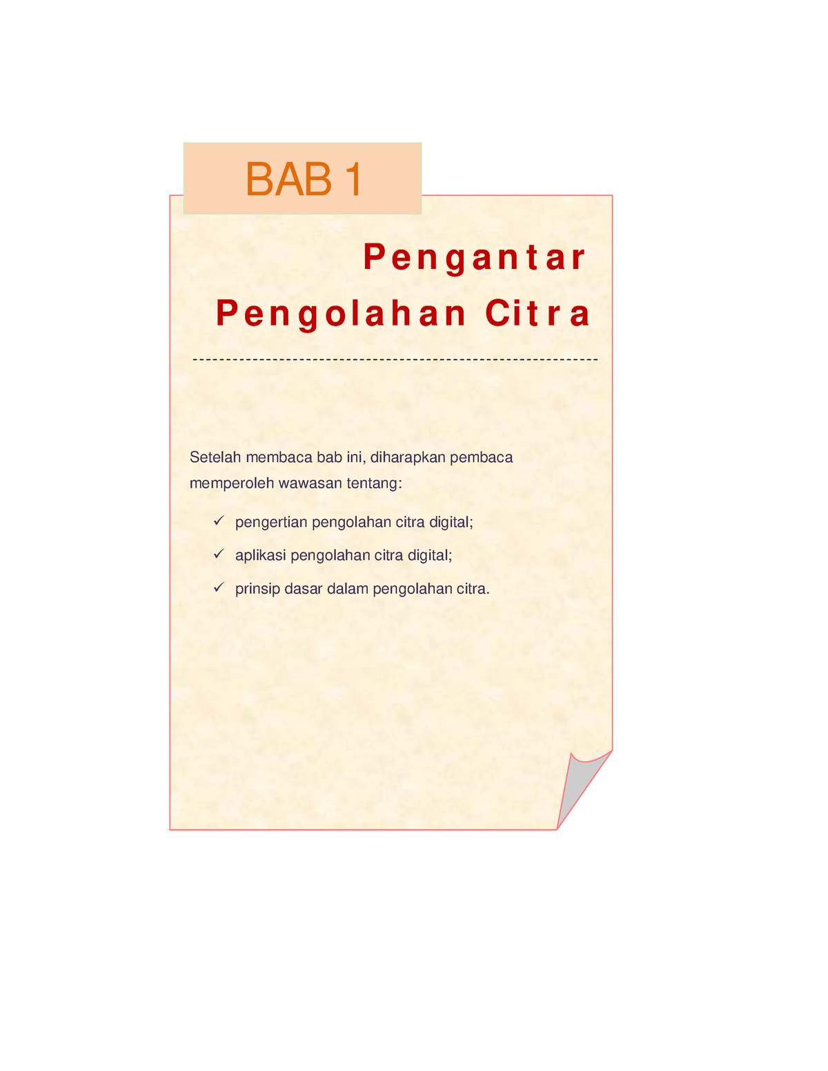 Materi Pengantar Pengolahan Citra Digital - BAB 1 P E N G A N T A R P E ...