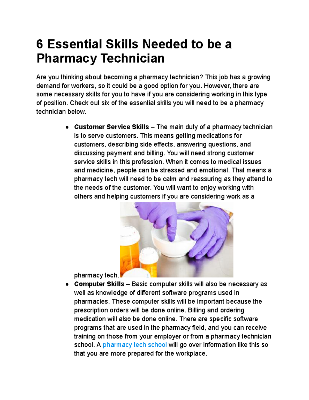 6 Essential Skills Needed To Be A Pharmacy Technician However There Are Some Necessary Skills