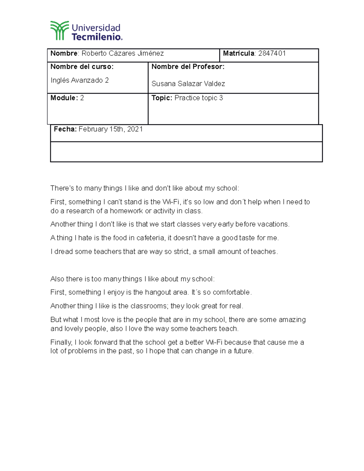 Practice topic 3 Ingles Avanzado 2 tecmilenio - Nombre : Roberto ...