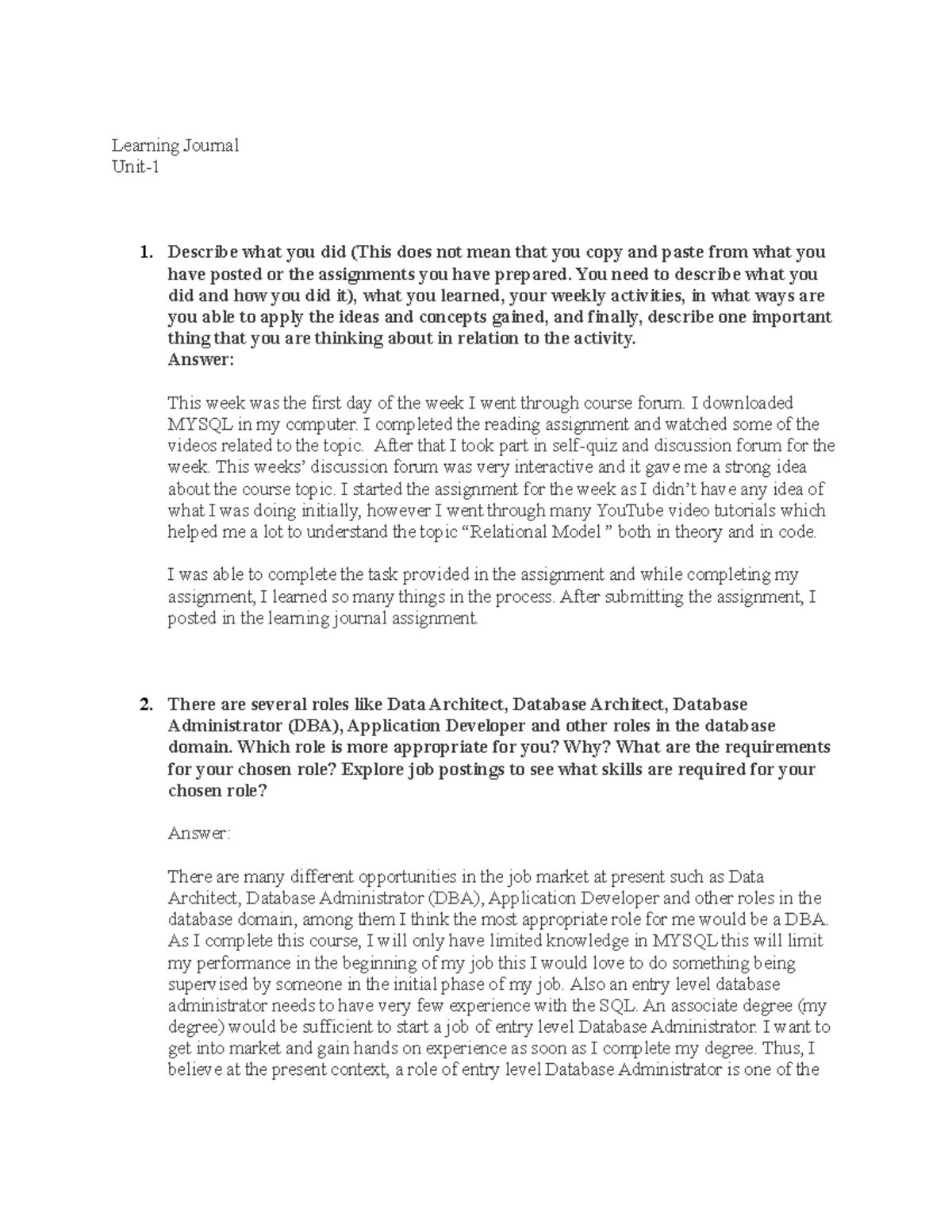 Learning Journal Unit 1 - Learning Journal Unit- 1. Describe what you ...