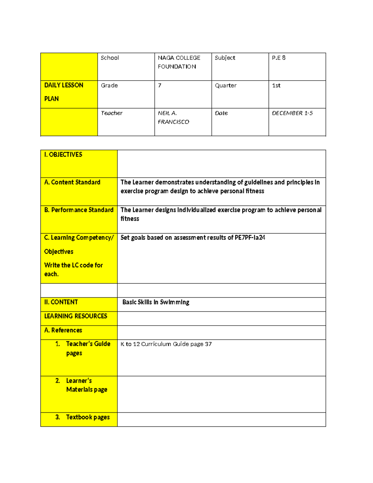 DLP Template - School NAGA COLLEGE FOUNDATION Subject P 8 DAILY LESSON ...